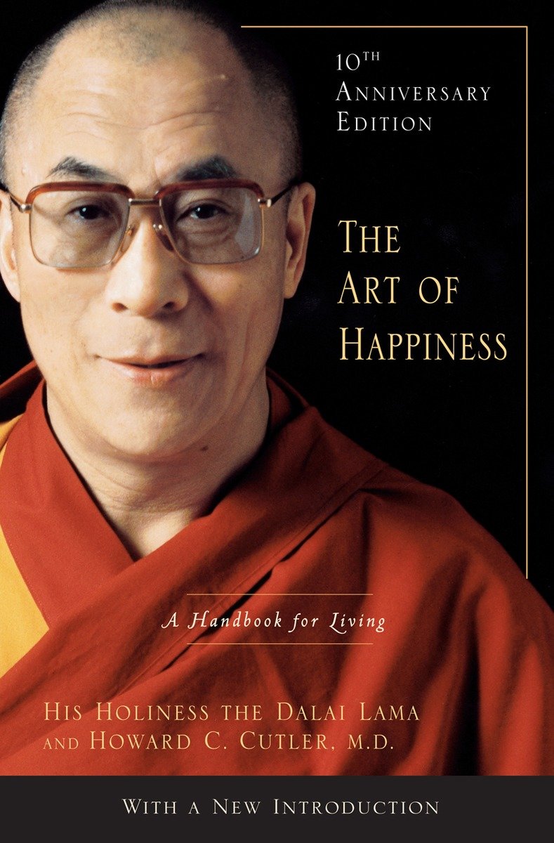 The Art Of Happiness, 10Th Anniversary Edition (Hardcover Book)