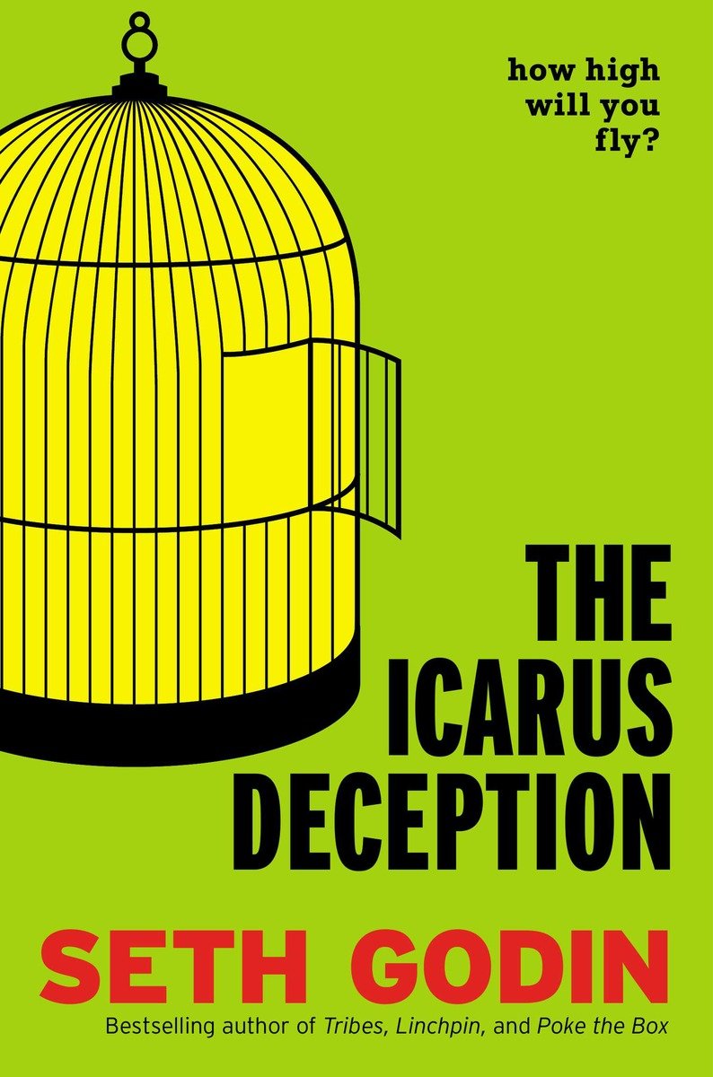 The Icarus Deception (Hardcover Book)