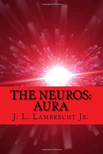 The Neuros: Aura