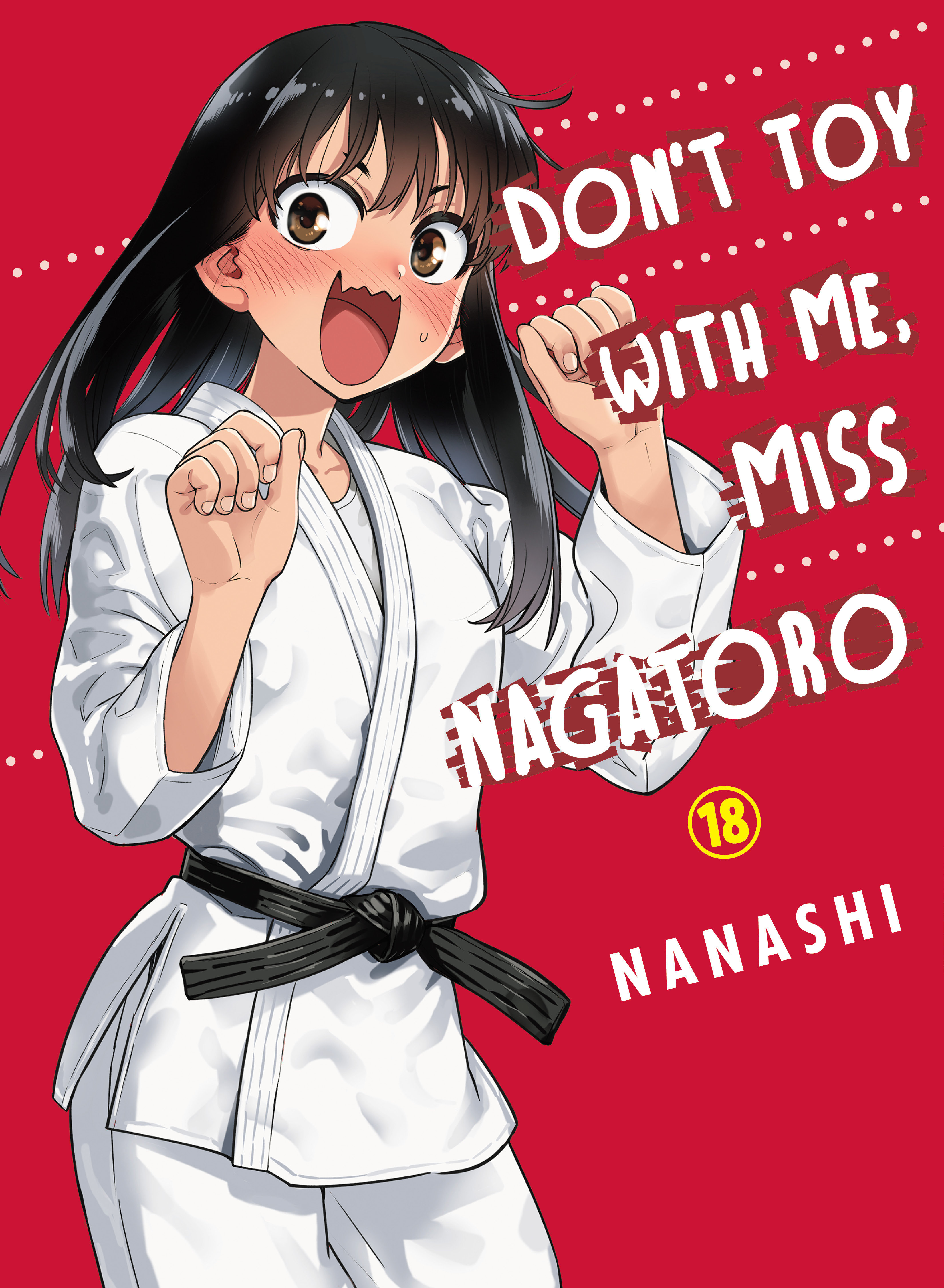 Don't Toy with Me Miss Nagatoro Manga Volume 18