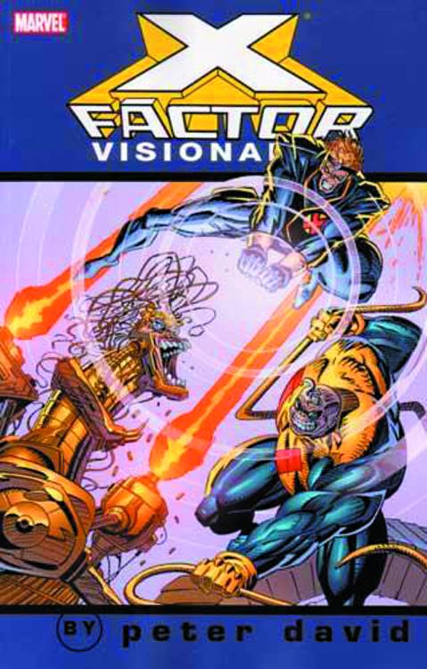 X-Factor Visionaries Peter David Graphic Novel Volume 3