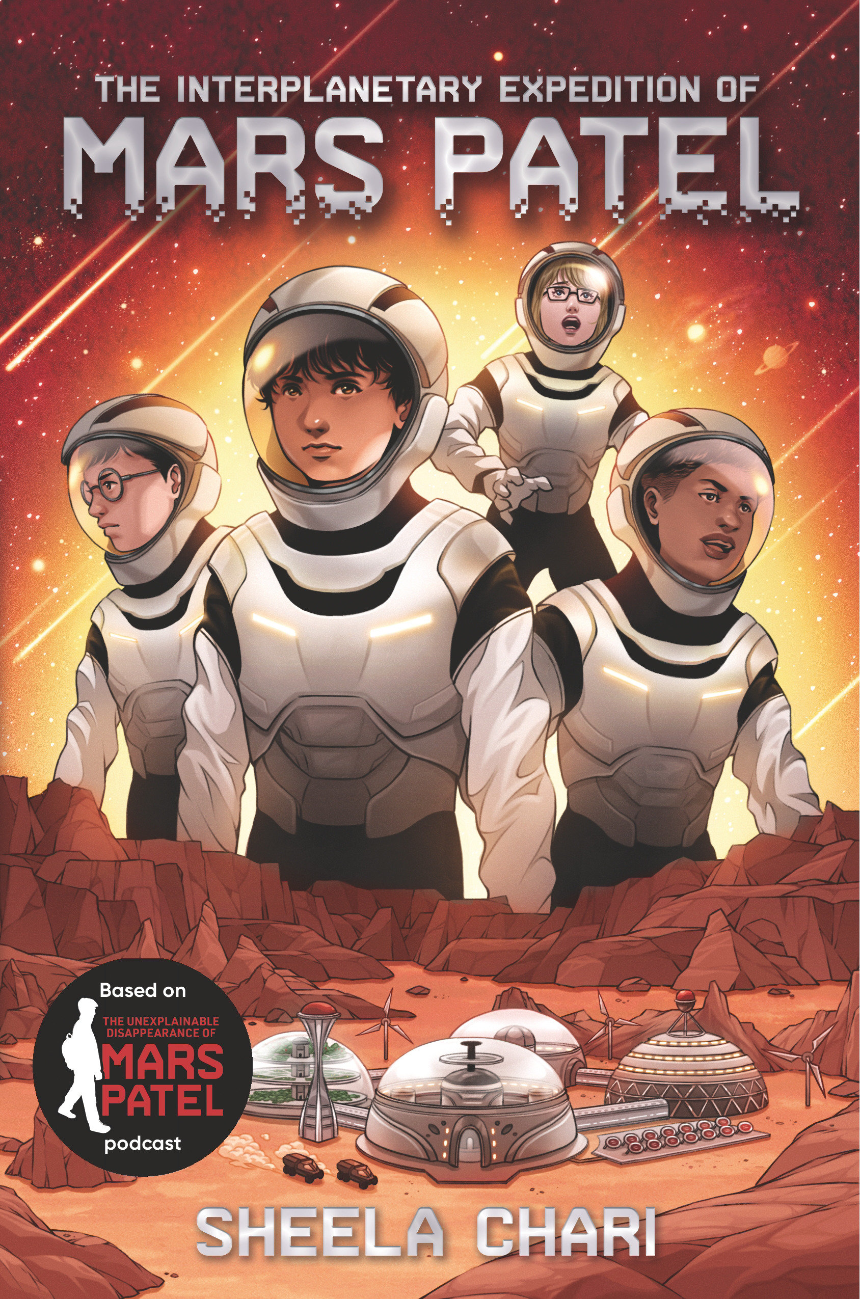 The Interplanetary Expedition Of Mars Patel (Hardcover Book)