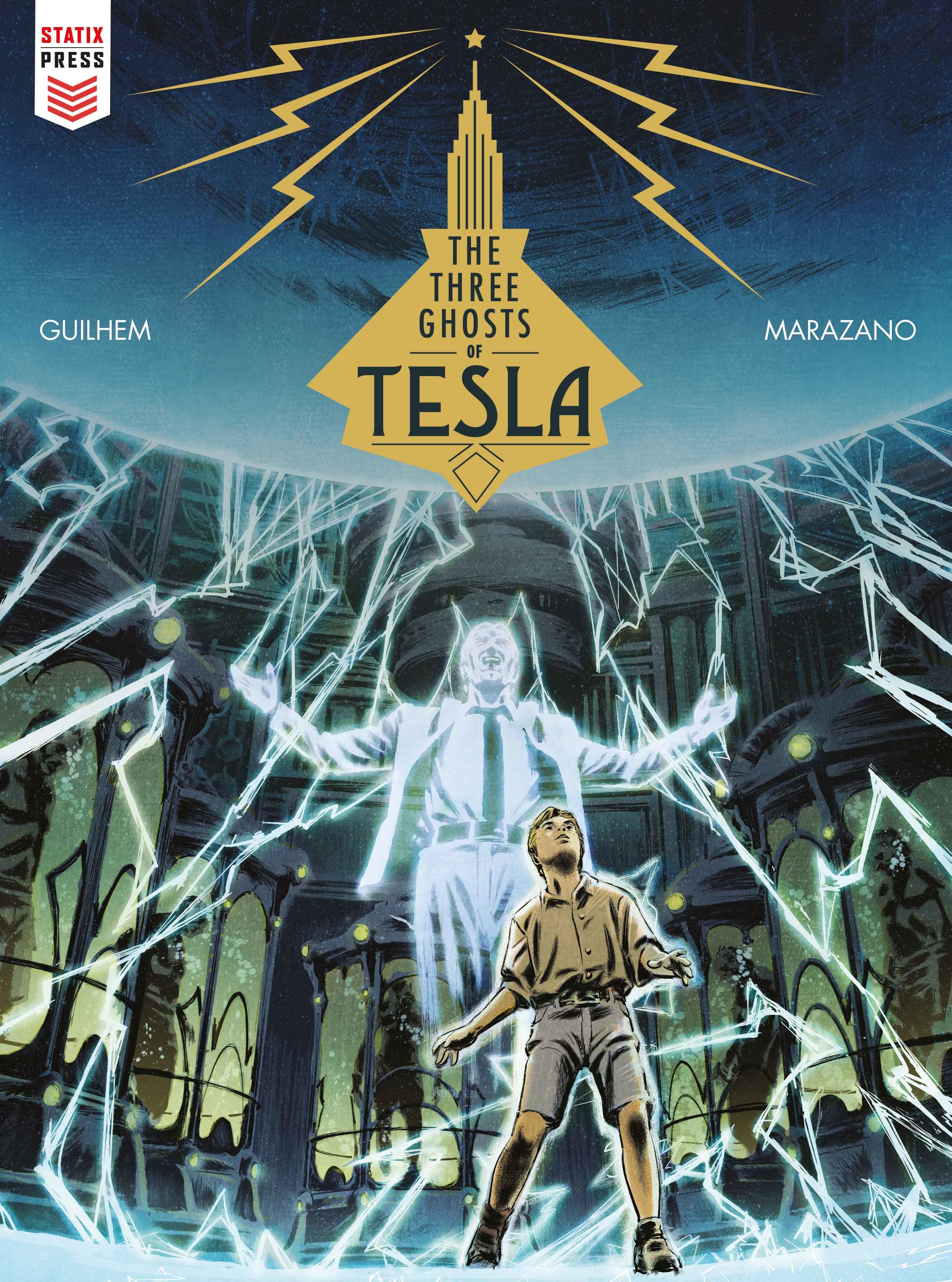 Three Ghosts of Tesla Hardcover