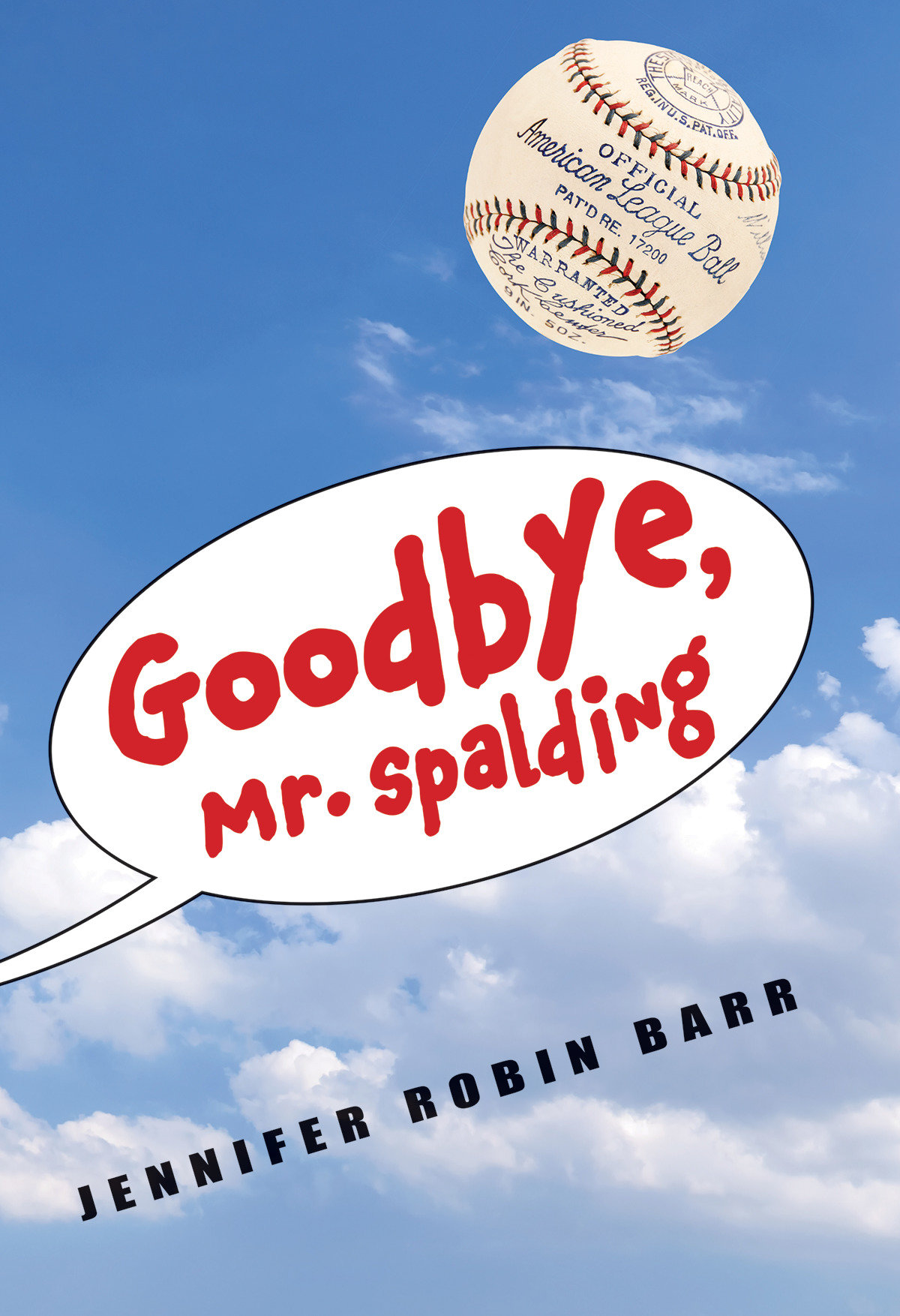 Goodbye, Mr. Spalding (Hardcover Book)