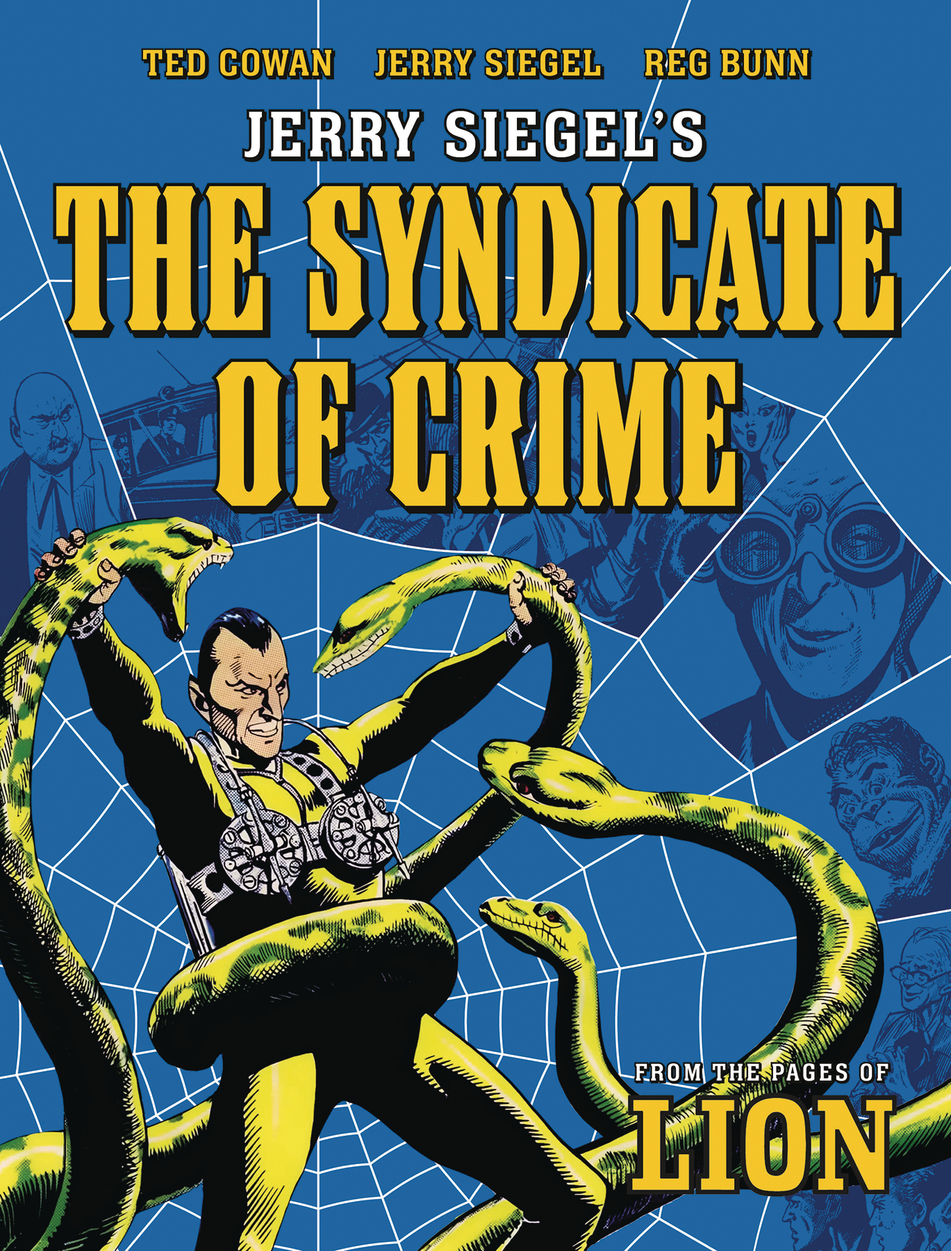 Siegels Syndicate of Crime Graphic Novel