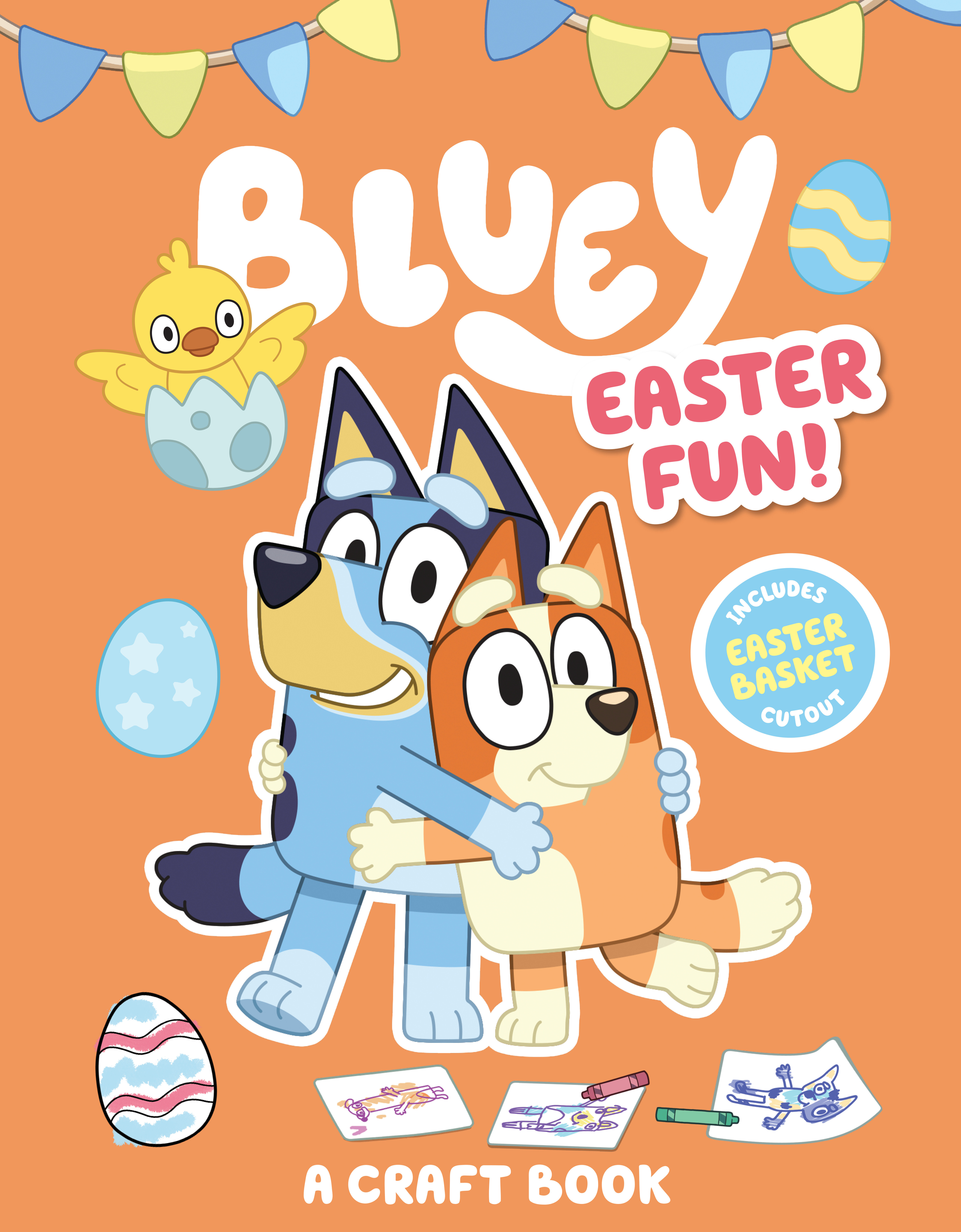 Bluey Activity Books Volume 3 Bluey Easter Fun! A Craft Book