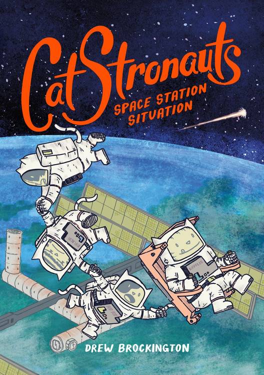 Catstronauts Young Reader Graphic Novel Volume 3 Space Station Situation