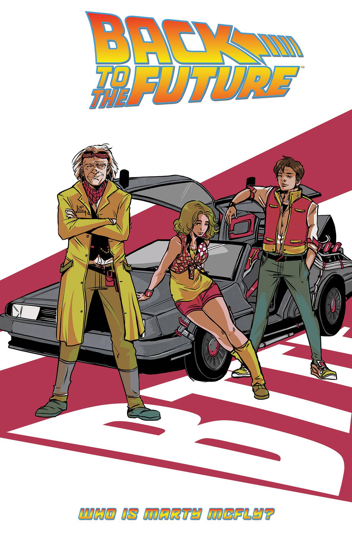 Back To the Future Graphic Novel Volume 3 Who Is Marty Mcfly