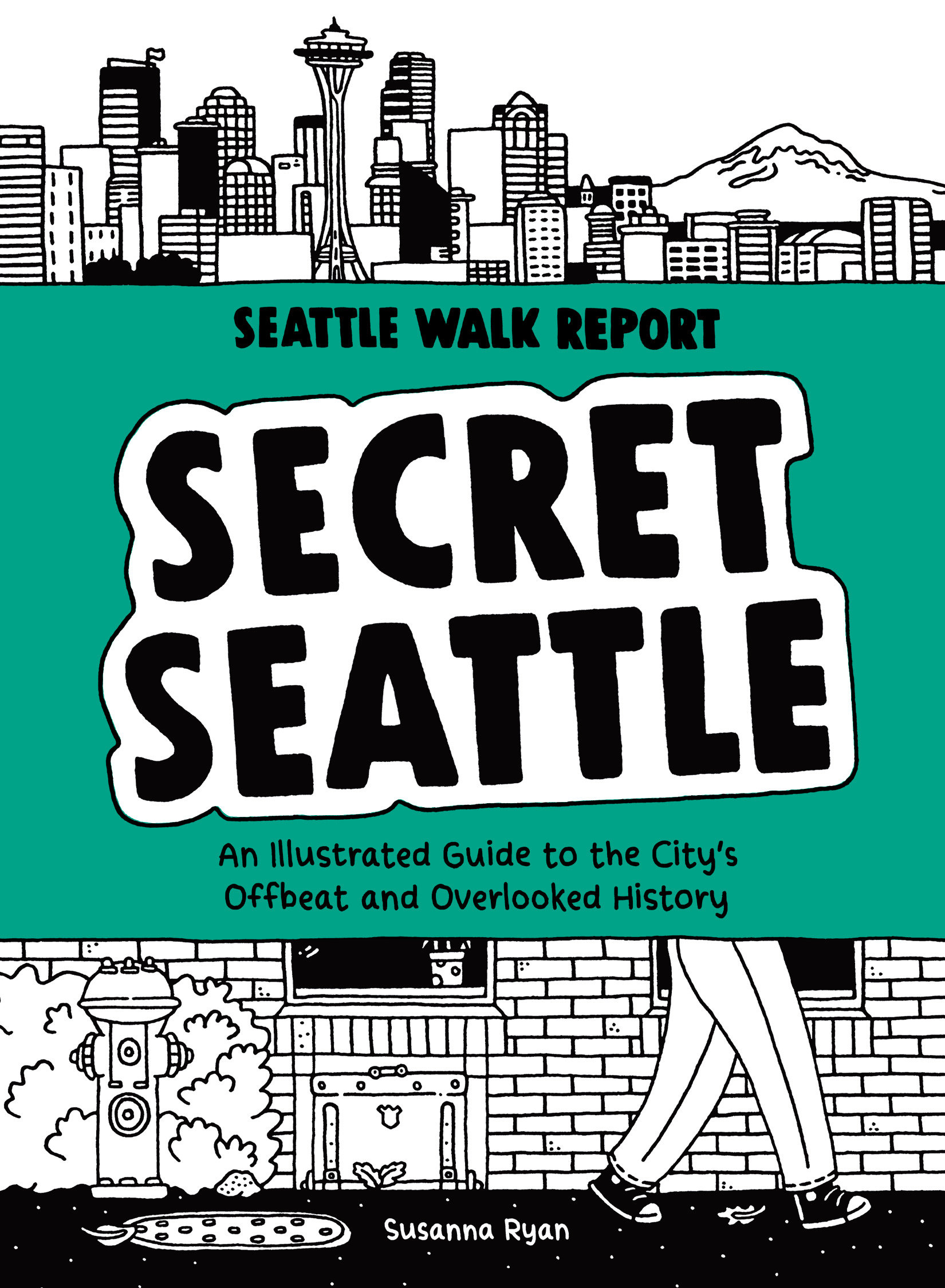 Secret Seattle (Seattle Walk Report) (Hardcover Book)