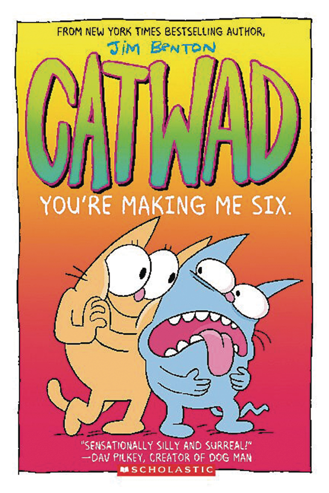 Catwad Graphic Novel Volume 6 Youre Making Me Six