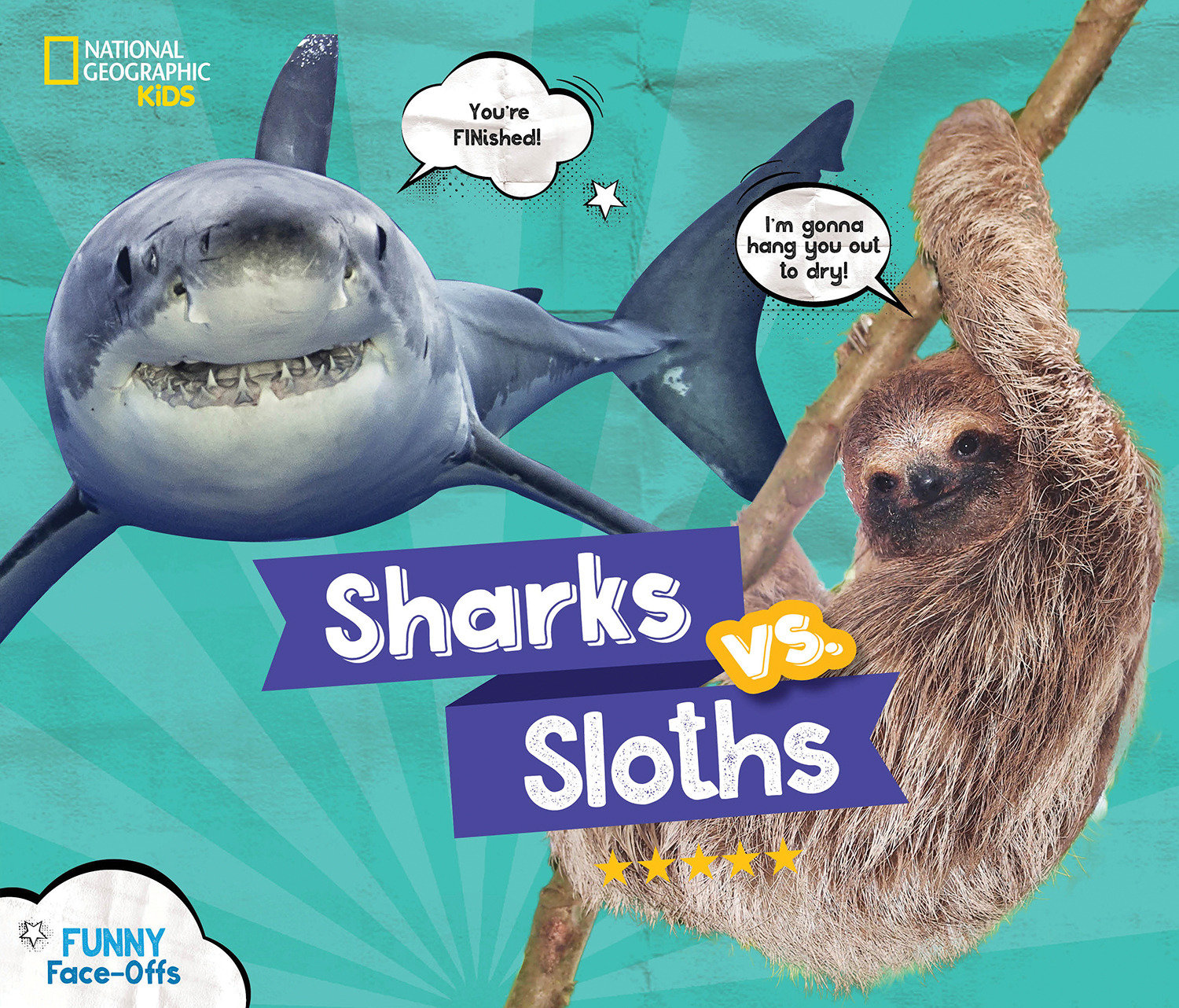 Sharks Vs. Sloths (Hardcover Book)