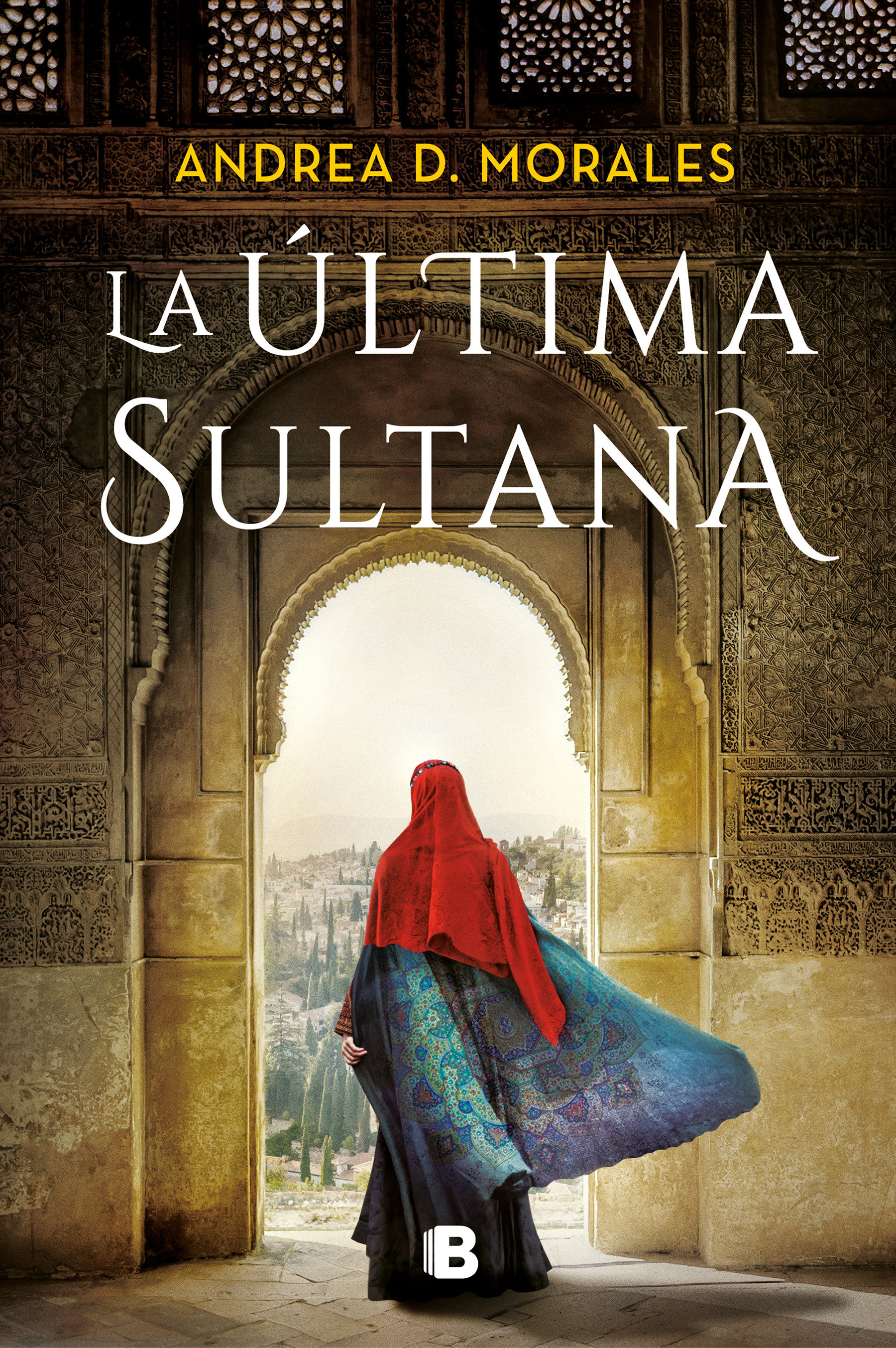 La Última Sultana / The Last Sultana (Hardcover Book)