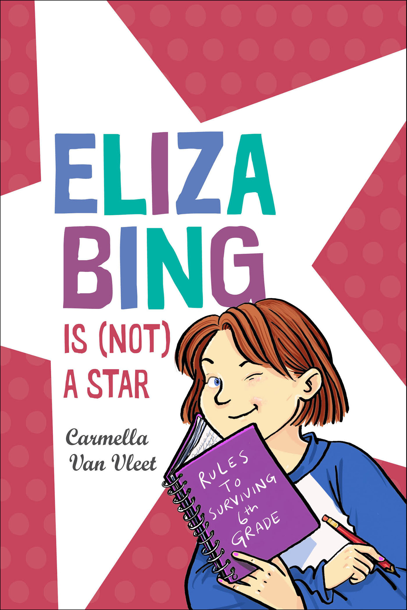 Eliza Bing Is (Not) A Star (Hardcover Book)