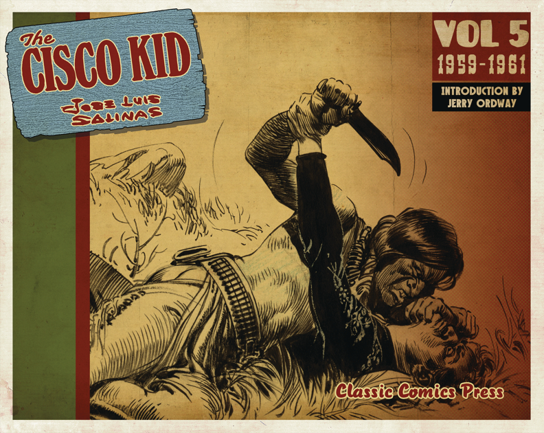 Cisco Kid Jose Luis Salinas & Reed Graphic Novel Volume 5 1959-1961