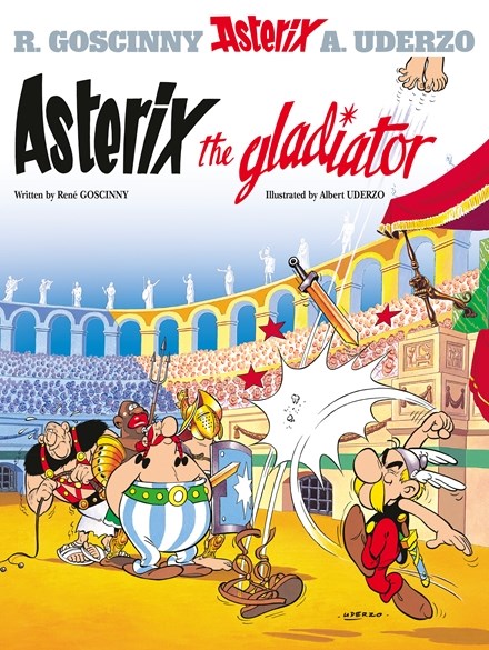 Asterix Graphic Novel Volume 4 Asterix the Gladiator