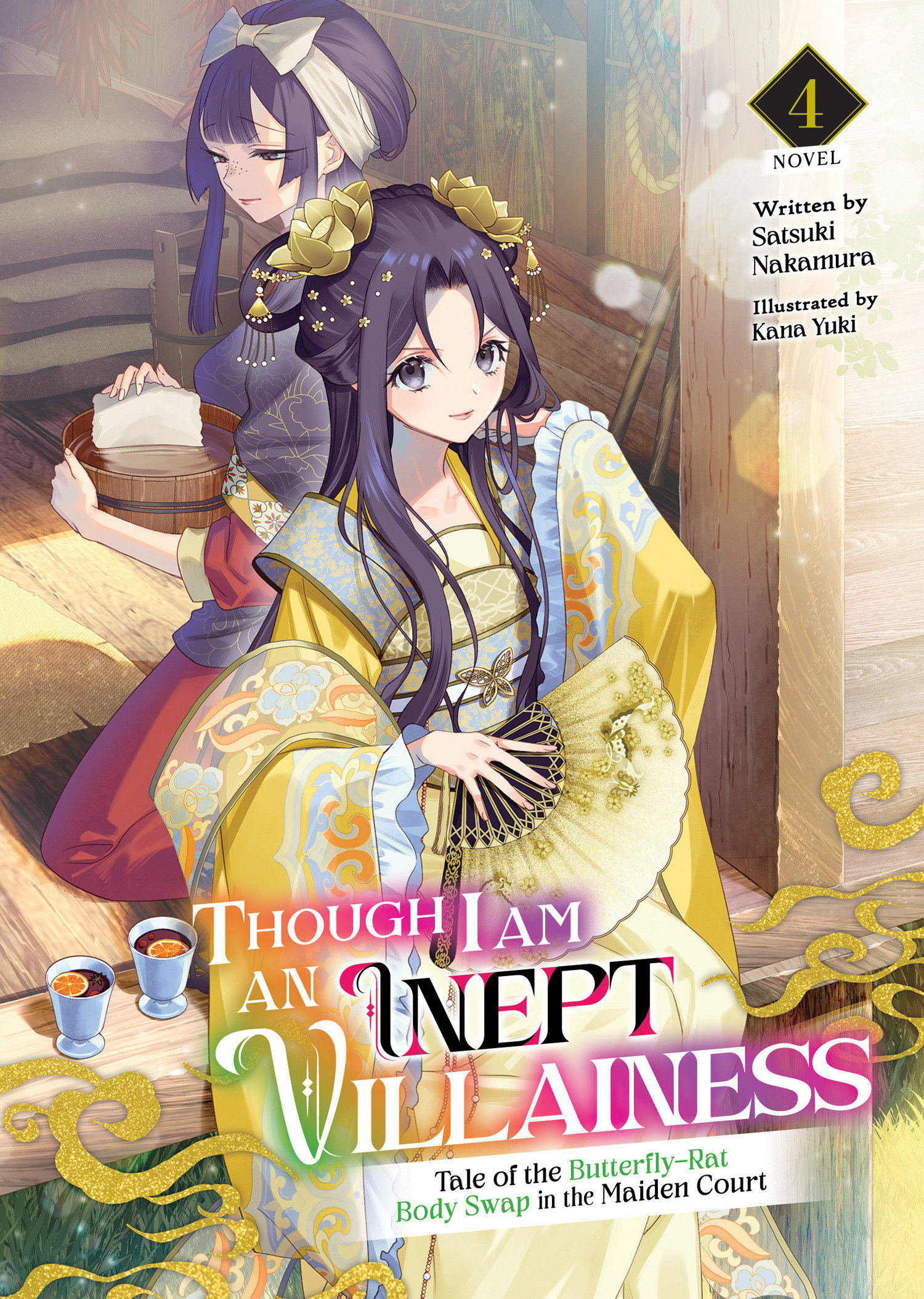 Though I am an Inept Villainess: Tale of the Butterfly-Rat Body Swap in the Maiden Court Light Novel Volume 4