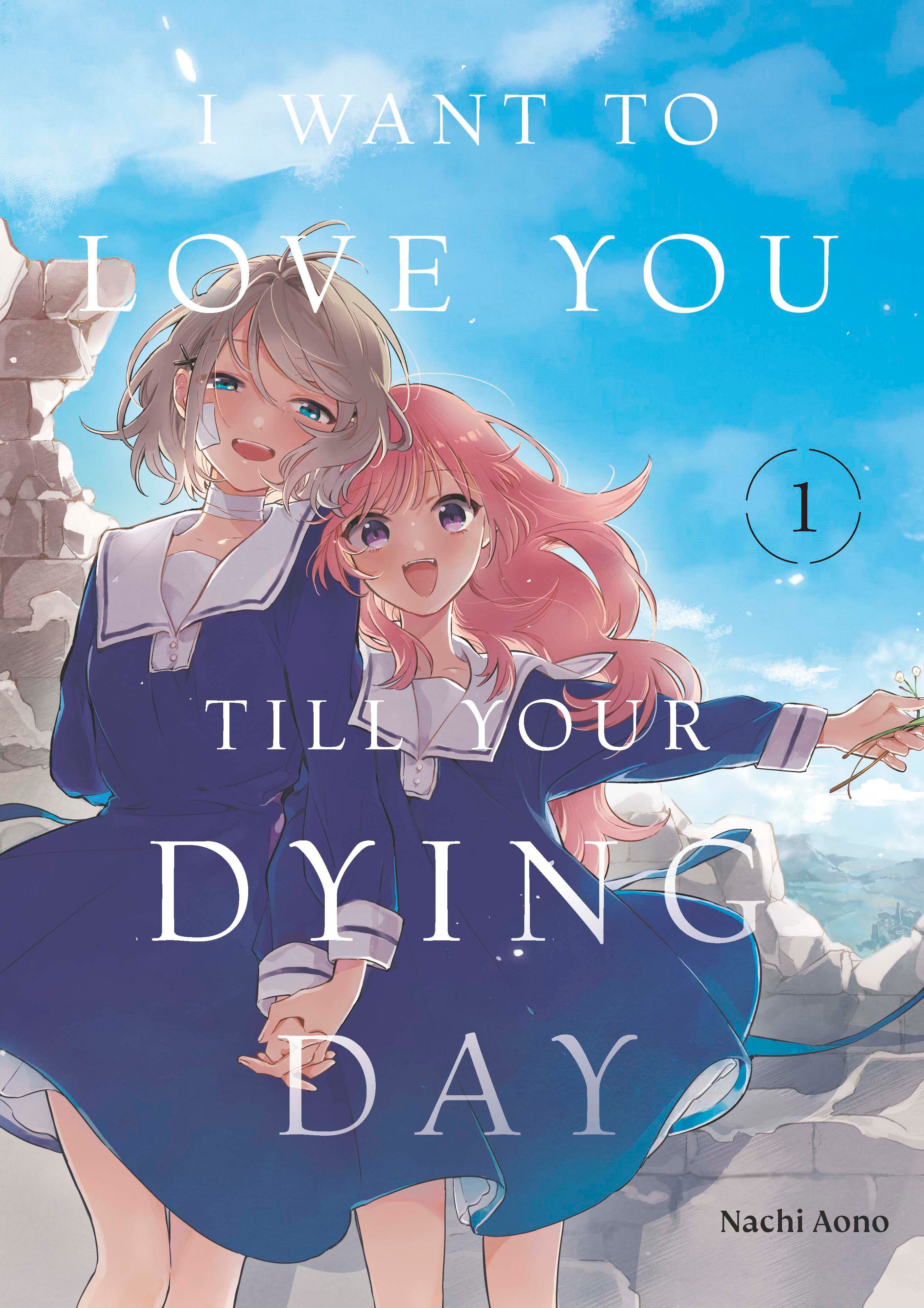 I Want to Love You 'Til Your Dying Day Manga Volume 1