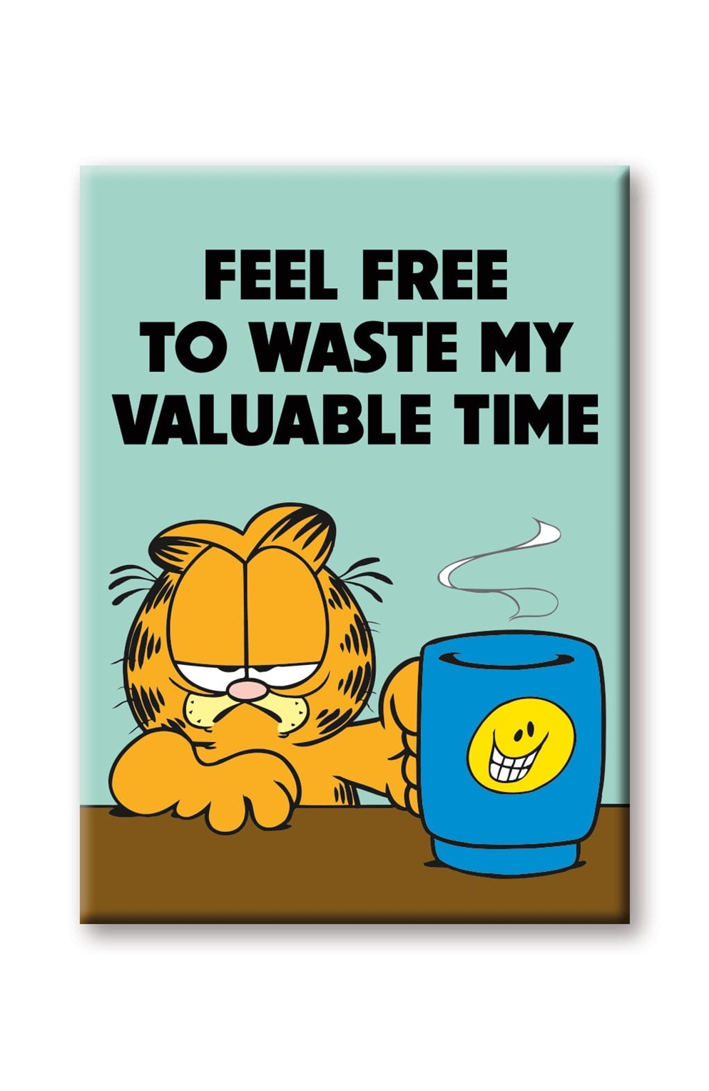 Garfield - Waste My Time Flat Magnet