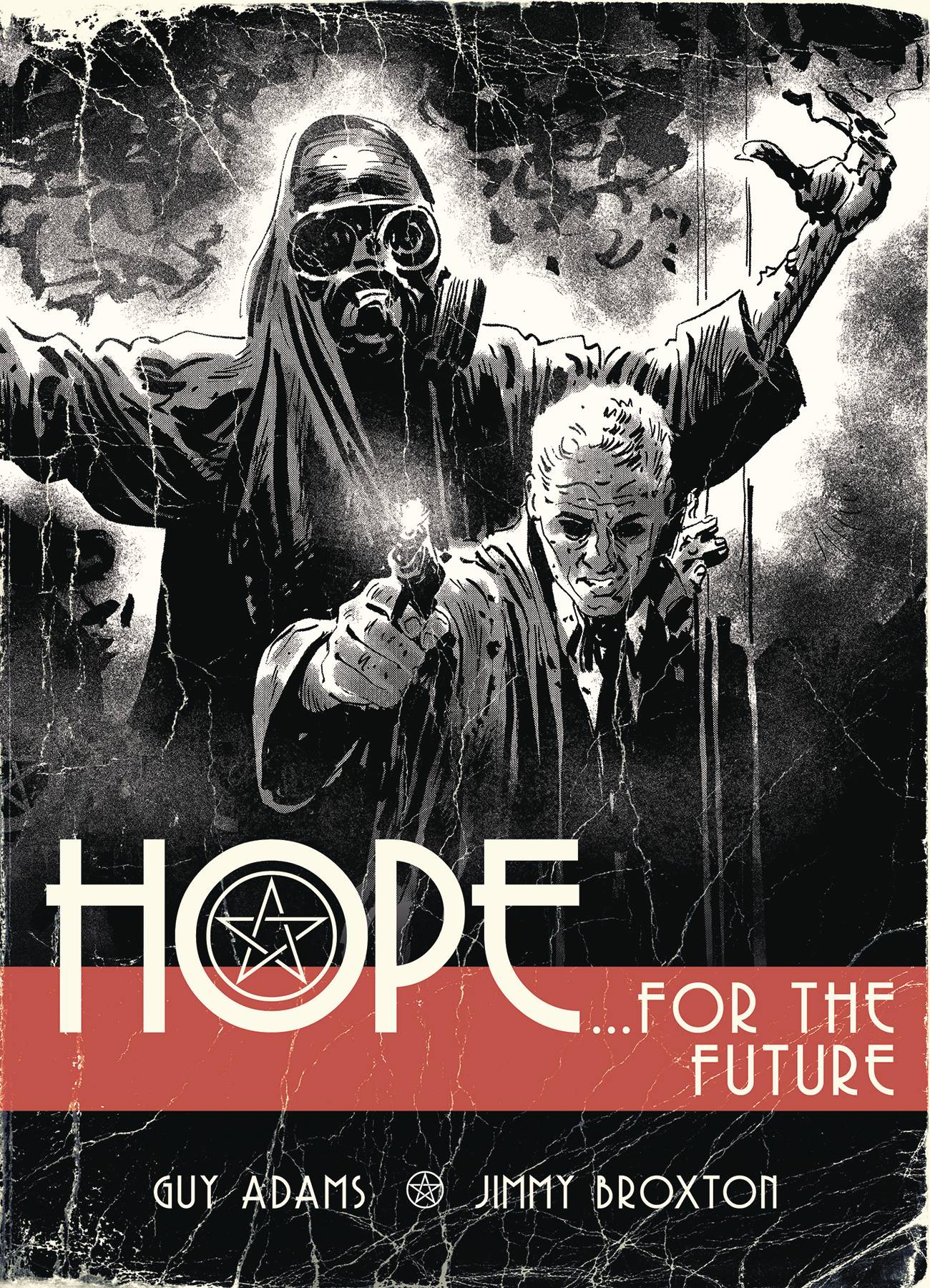 Hope Graphic Novel Volume 1 Hope For The Future