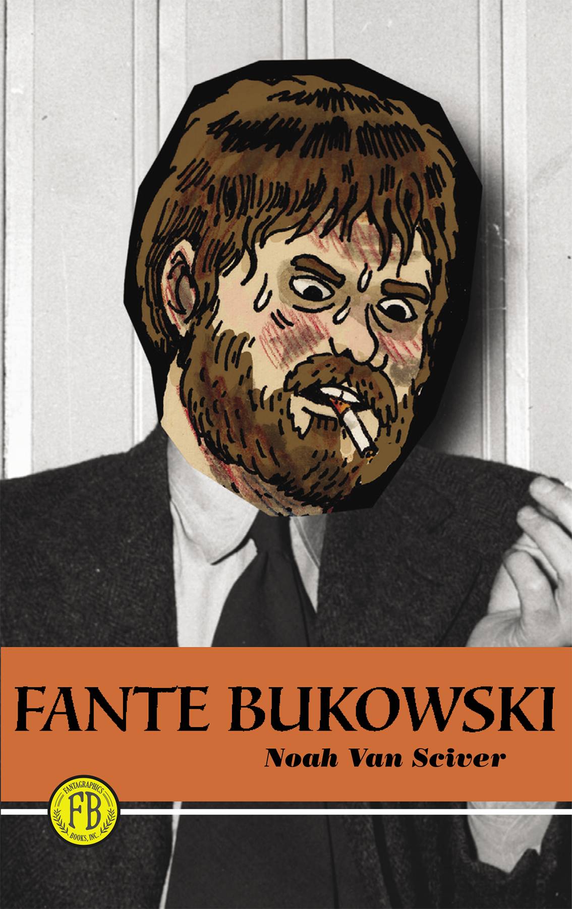 Fante Bukowski Graphic Novel Volume 1 (New Printing)