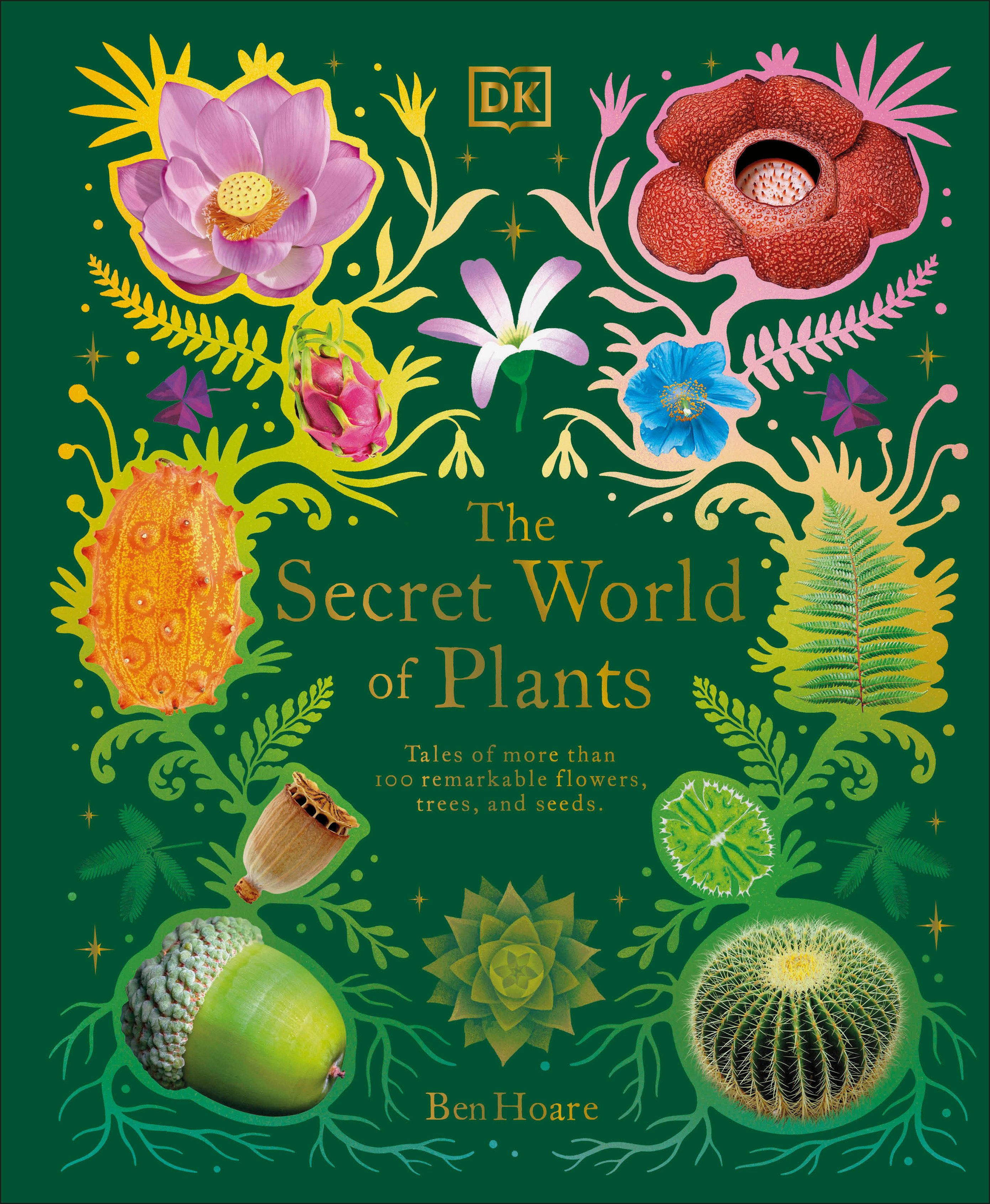 The Secret World Of Plants (Hardcover Book)