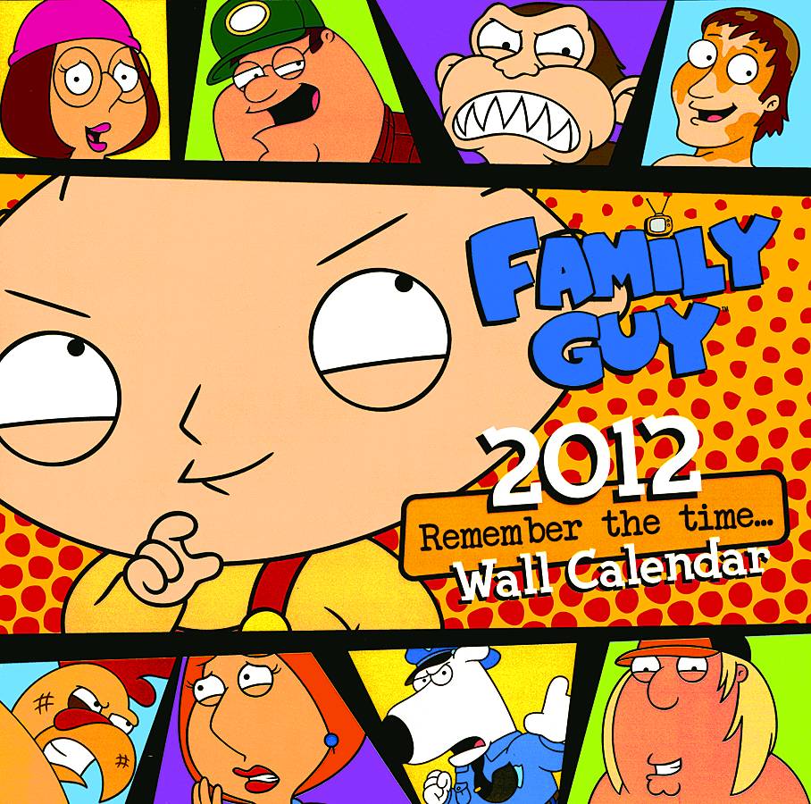 Family Guy Remember The Time 16 Month 2012 Wall Cal | ComicHub