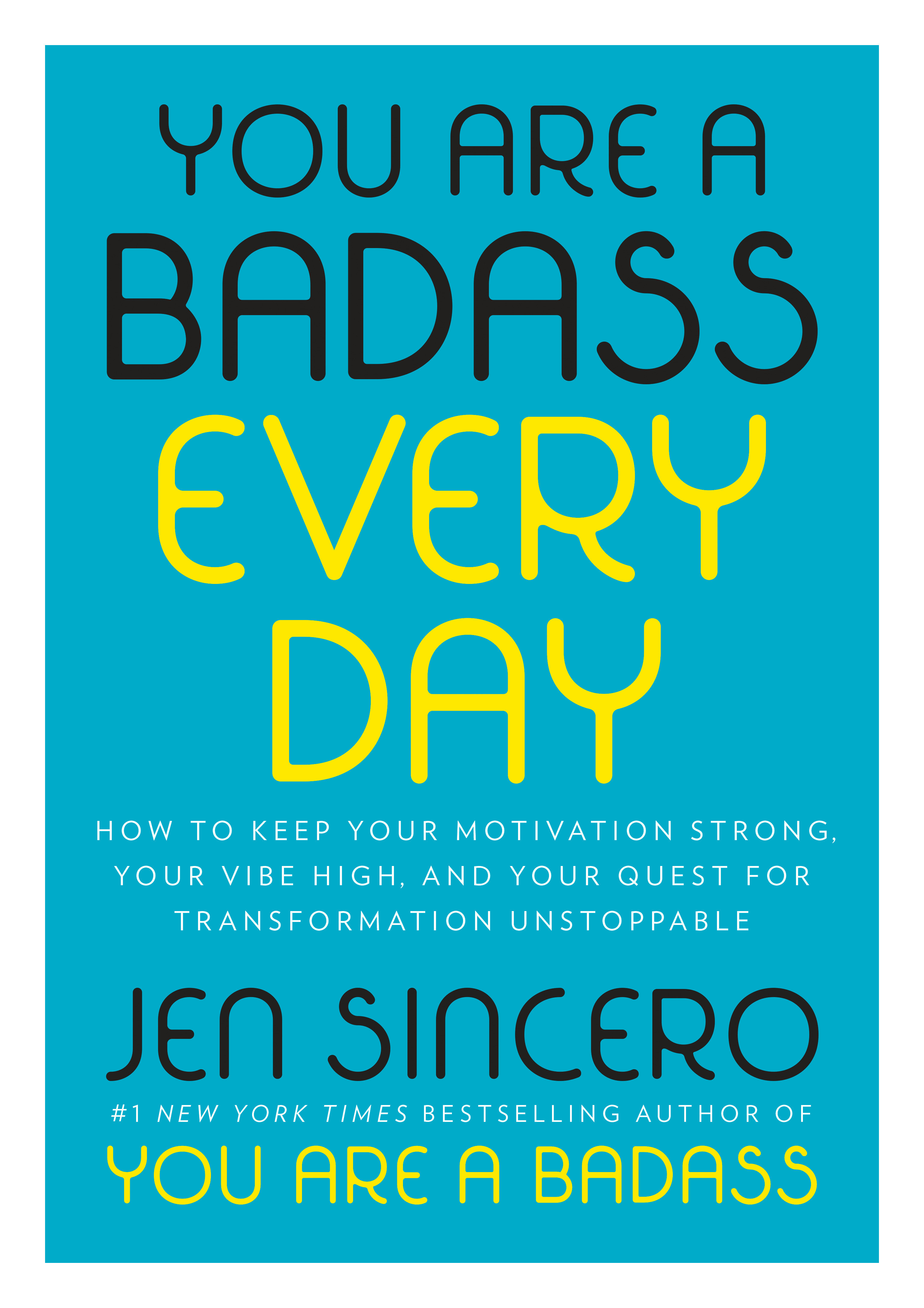 You Are A Badass Every Day (Hardcover Book)