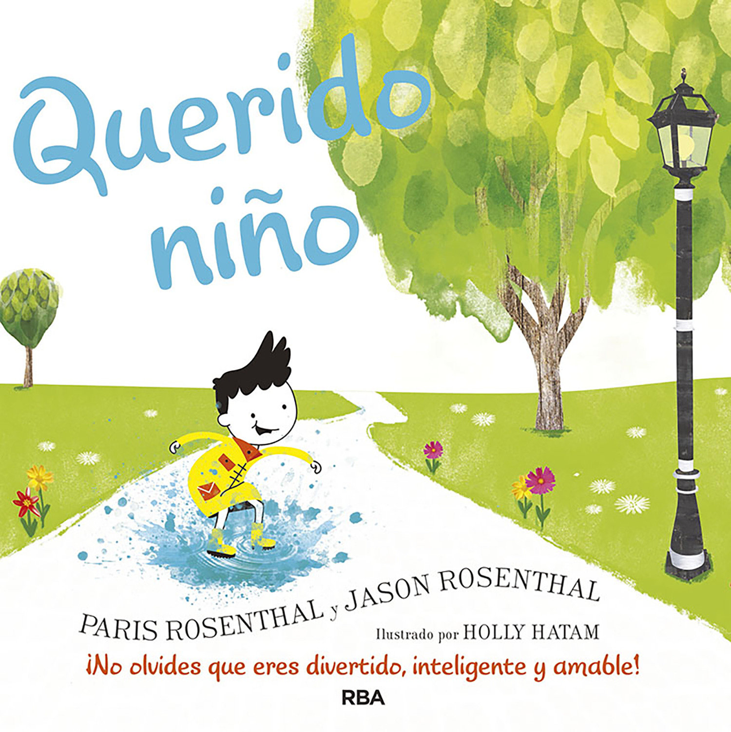 Querido Niño / Dear Boy: A Celebration Of Cool, Clever, Compassionate You! (Hardcover Book)
