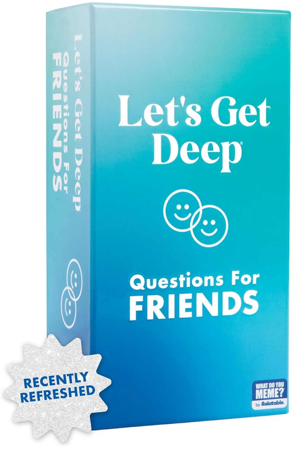 Let's Get Deep - Friends Edition