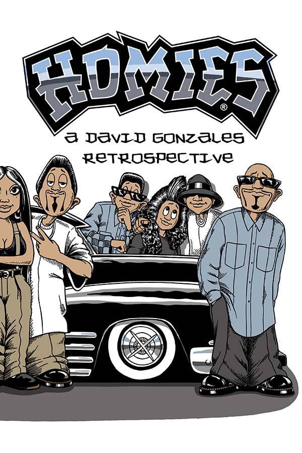 Homies David Gonzales Retrospective Hardcover