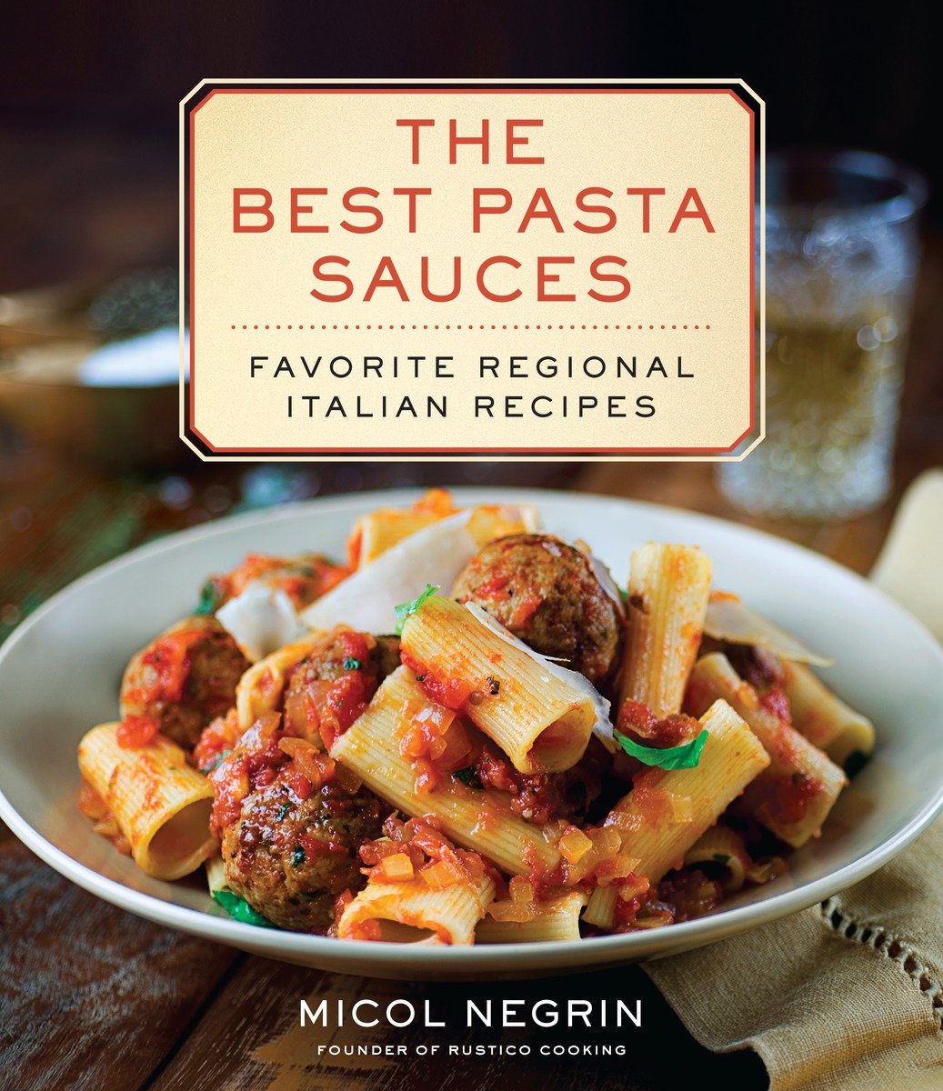 The Best Pasta Sauces (Hardcover Book)