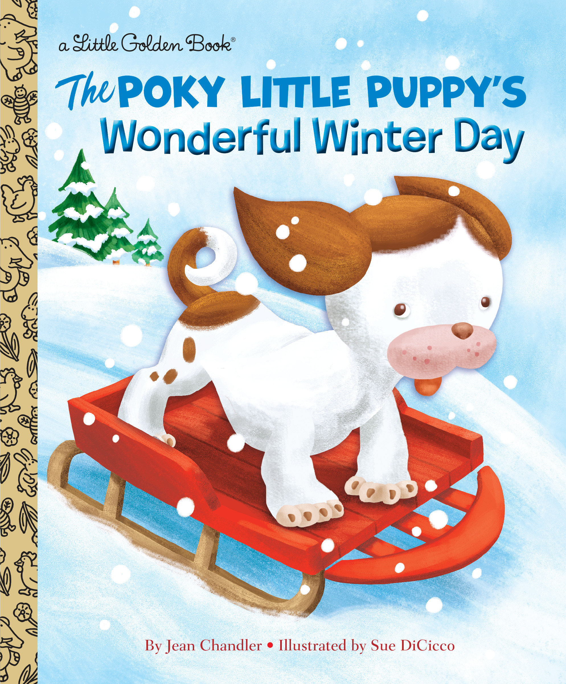 The Poky Little Puppy's Wonderful Winter Day	