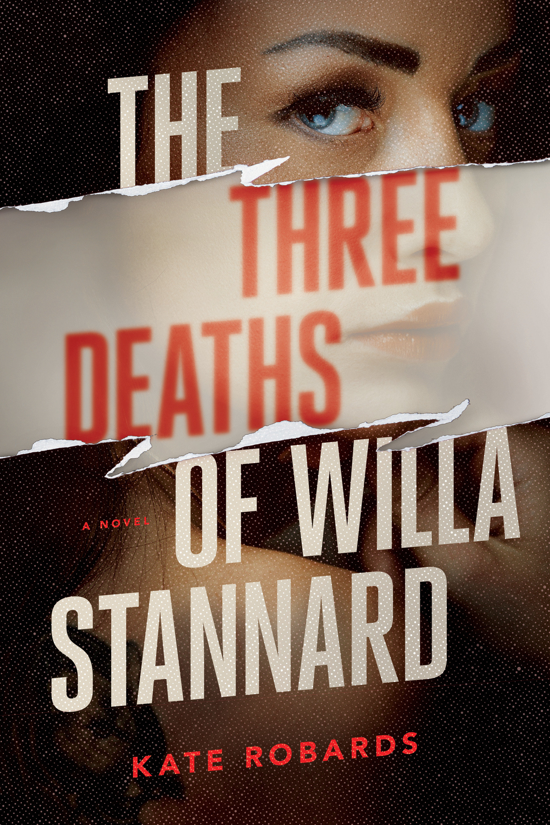 The Three Deaths Of Willa Stannard (Hardcover Book)