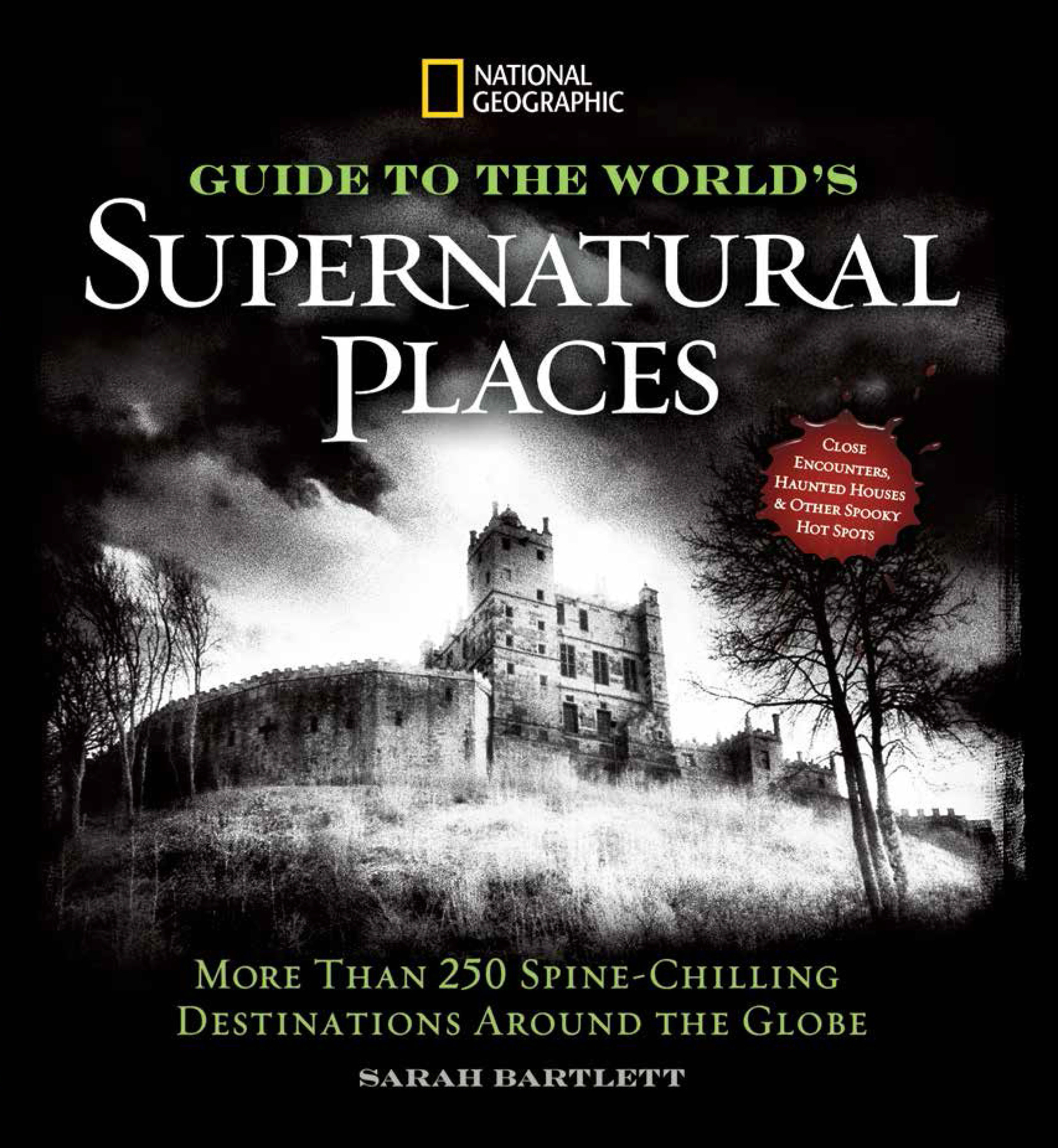 National Geographic Guide To The World'S Supernatural Places (Hardcover Book)