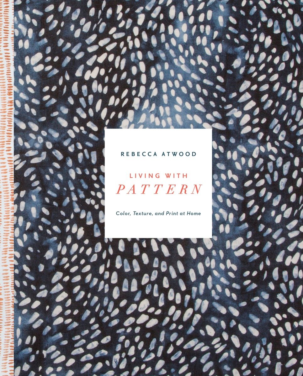 Living With Pattern (Hardcover Book)
