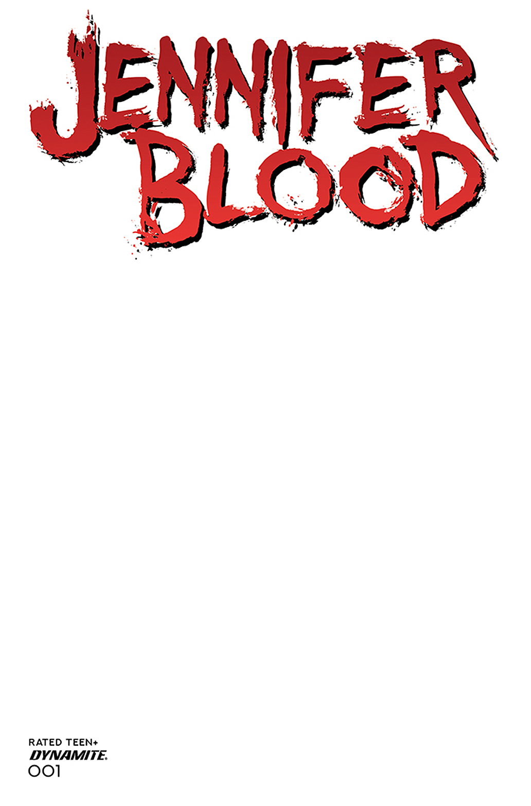 Jennifer Blood #1 Cover F Blank Authentix (Mature)