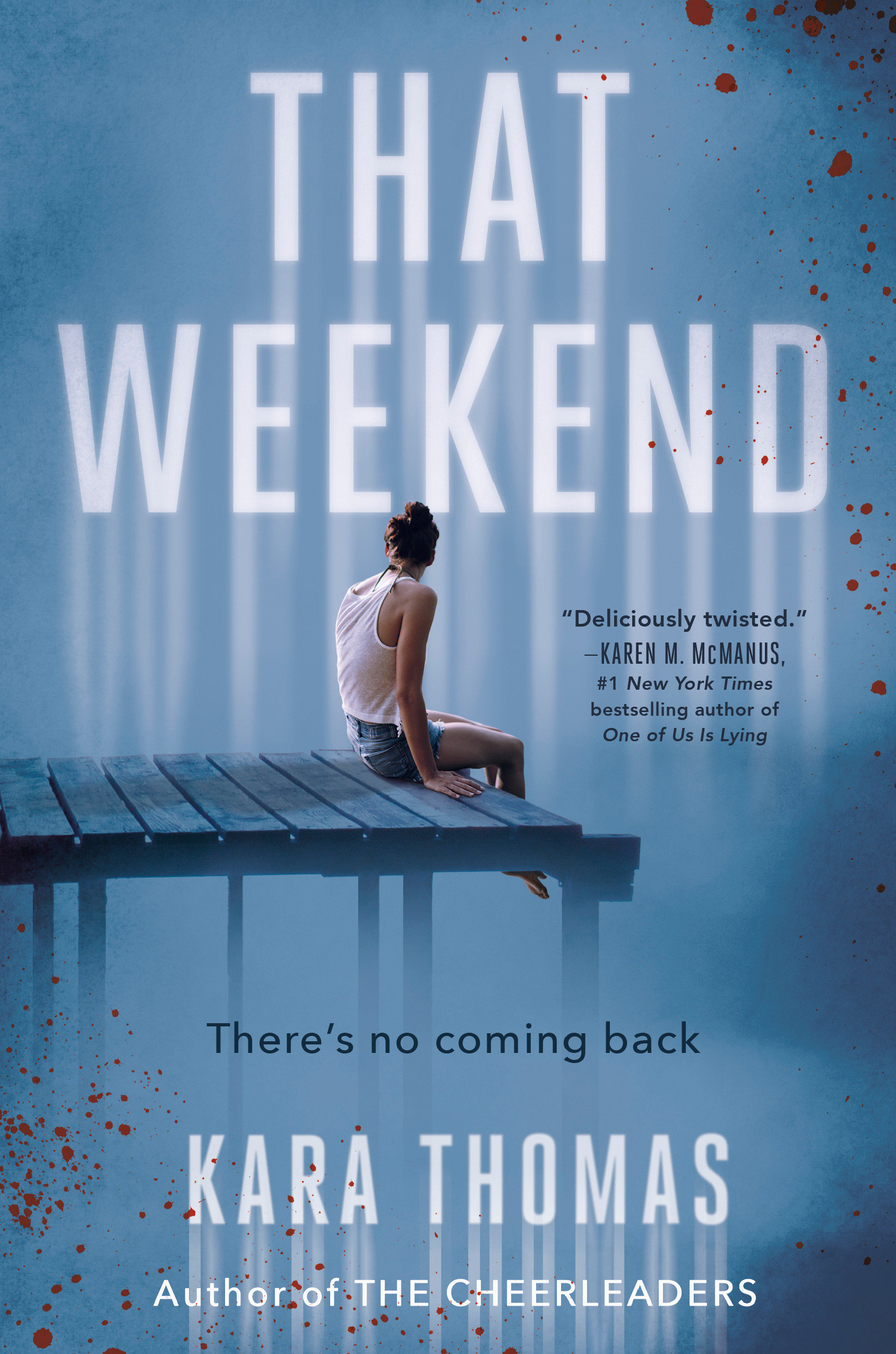 That Weekend (Hardcover Book)