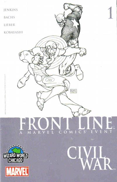 Civil War: Front Line #1 [Wizard World Chicago 2006 Exclusive]