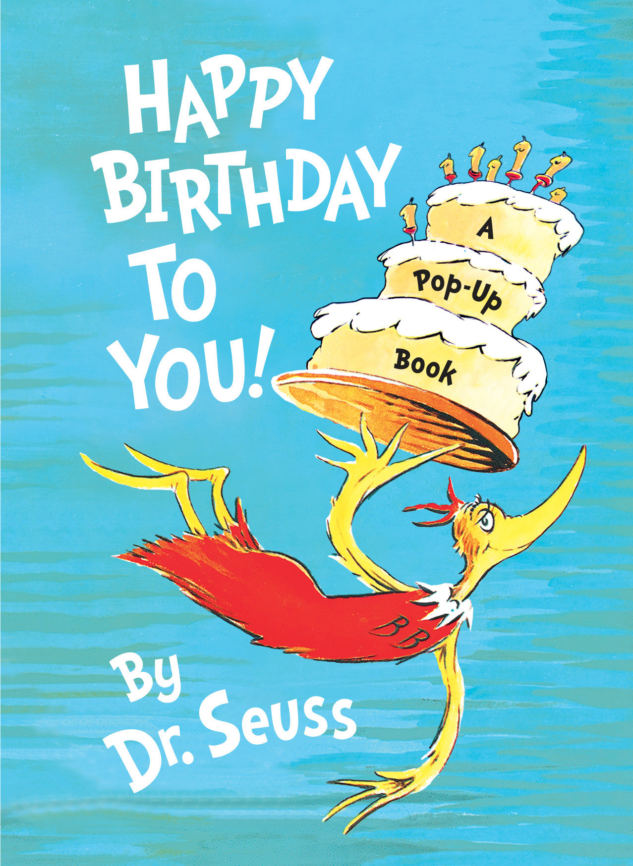 Happy Birthday To You! (Hardcover Book)