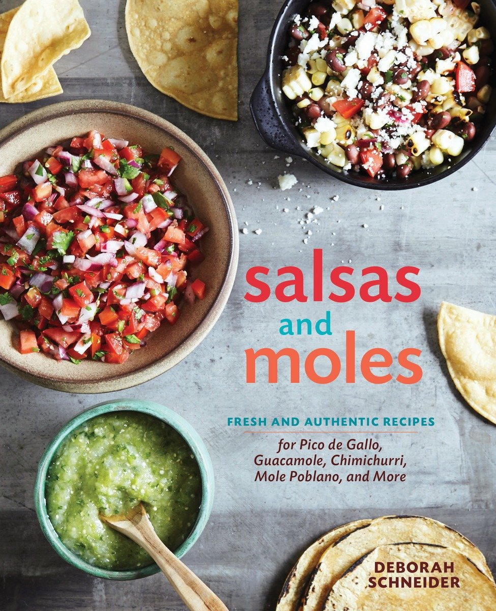 Salsas And Moles (Hardcover Book)