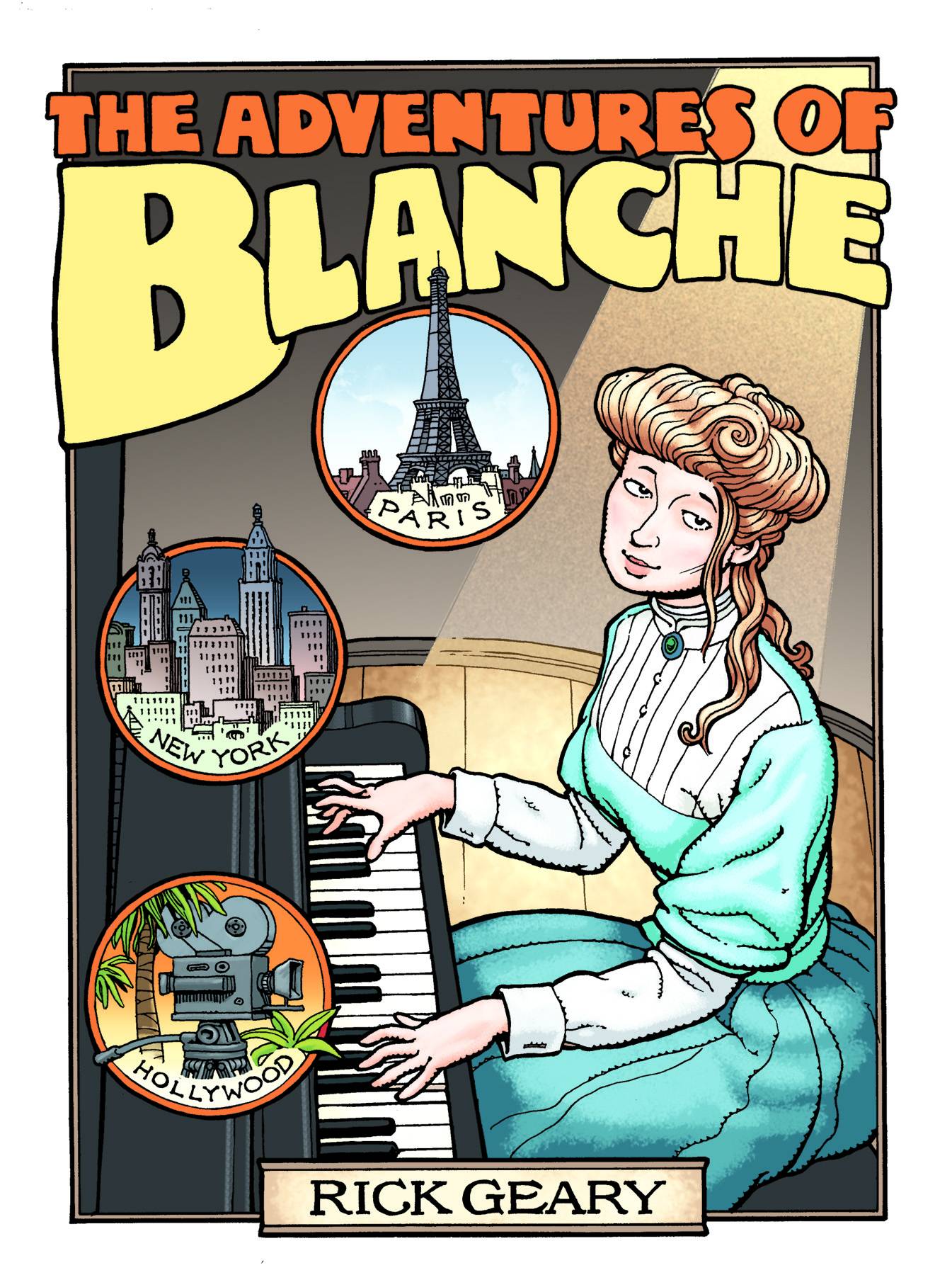 Adventures of Blanche Hardcover