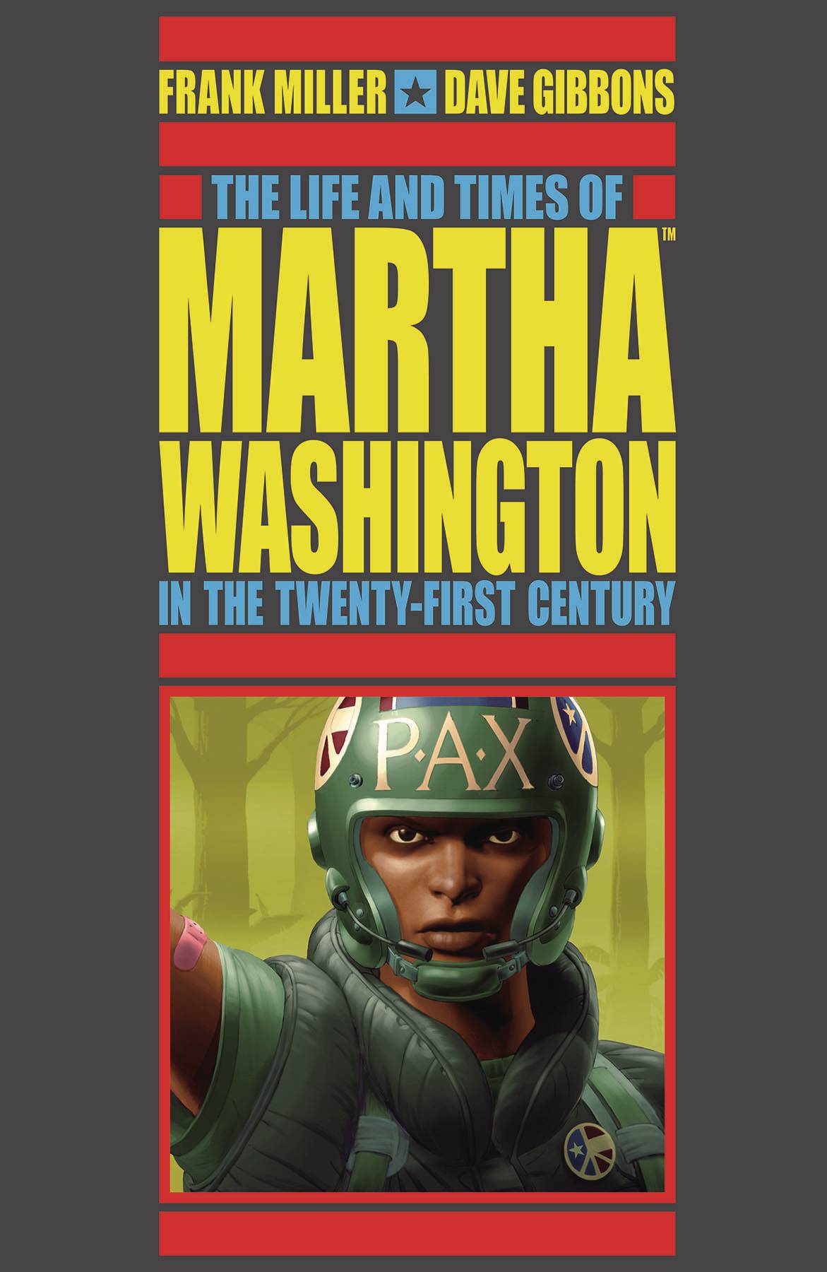 Life & Times Martha Washington 21 Century Graphic Novel (2nd Edition)