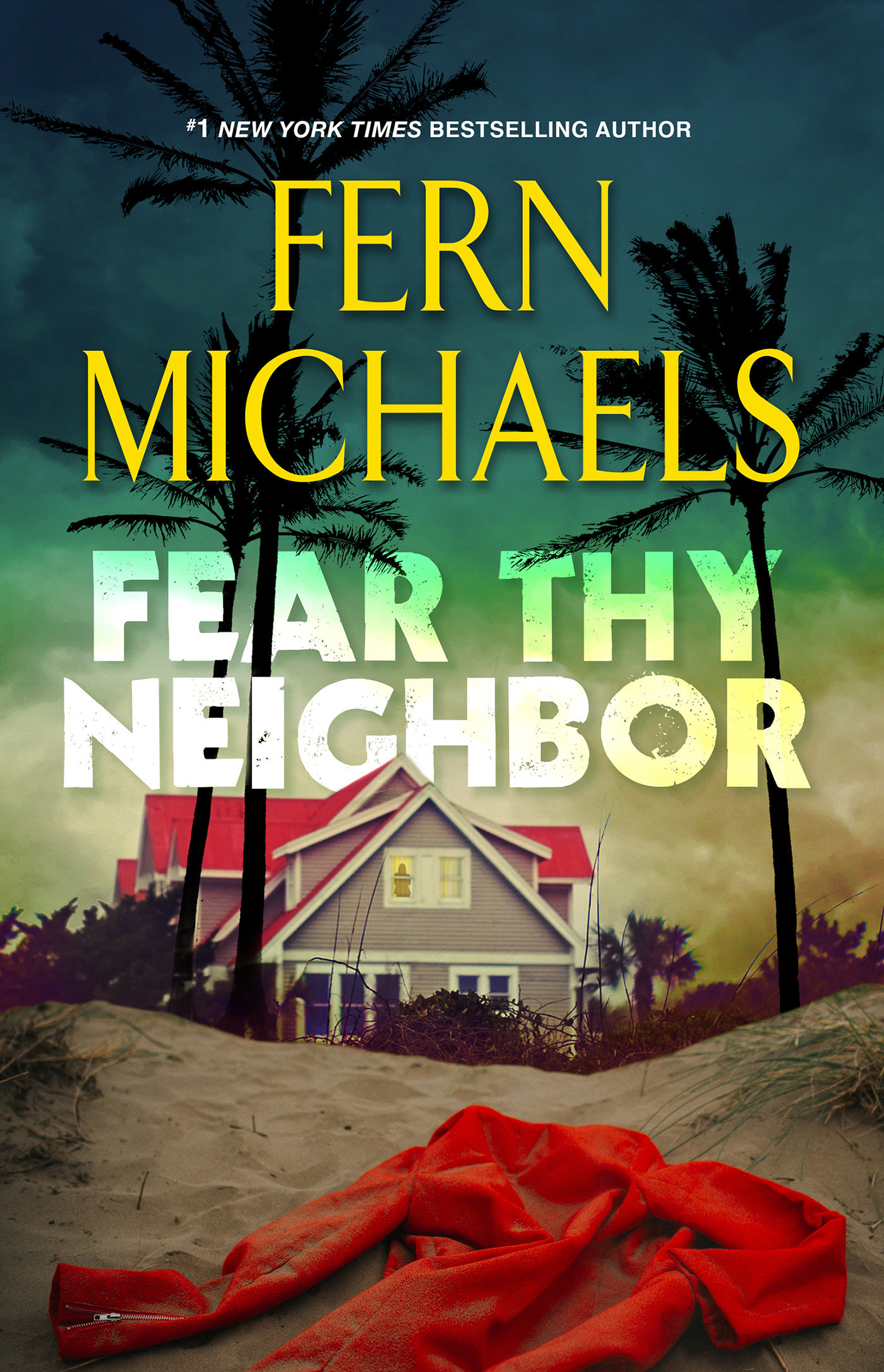 Fear Thy Neighbor (Hardcover Book)