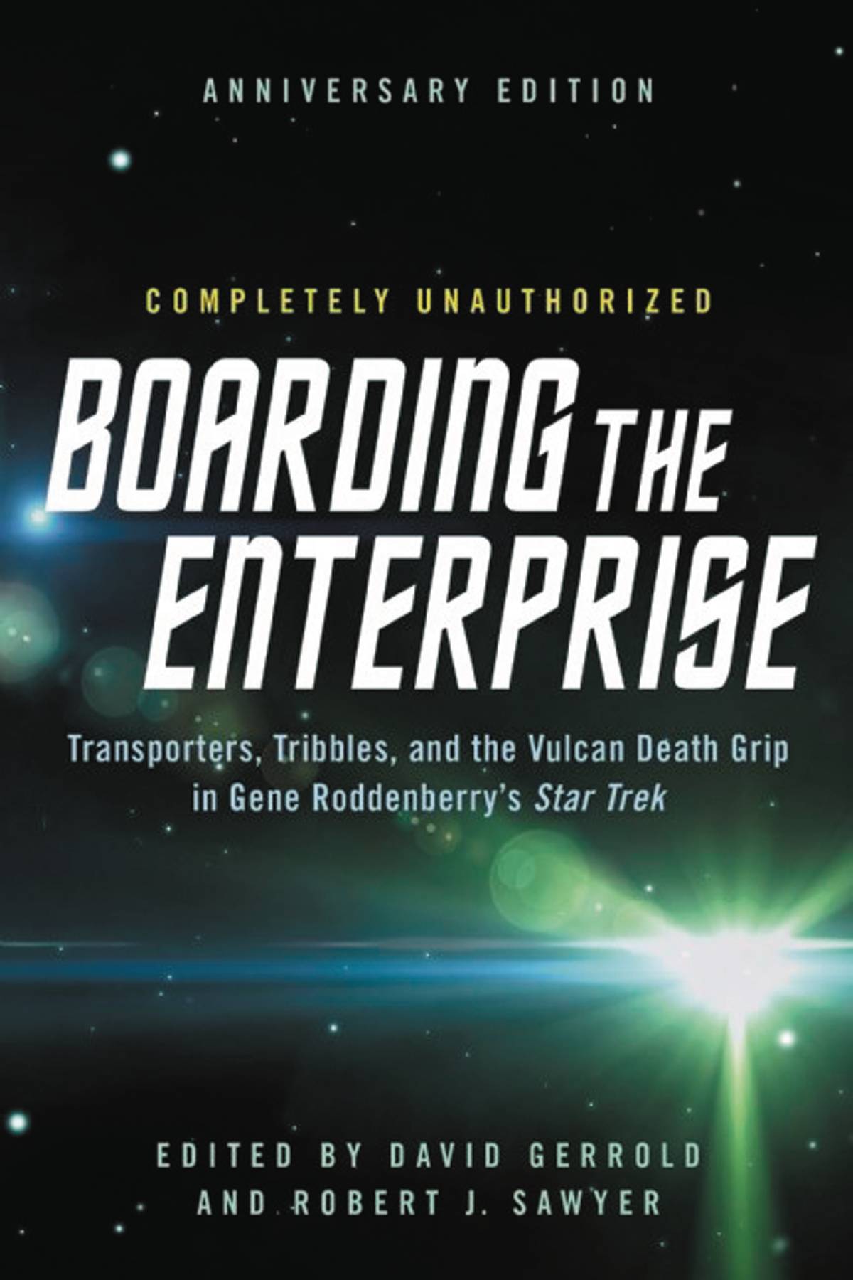 Boarding Enterprise Transporters Tribbles Vulcan Death Grip
