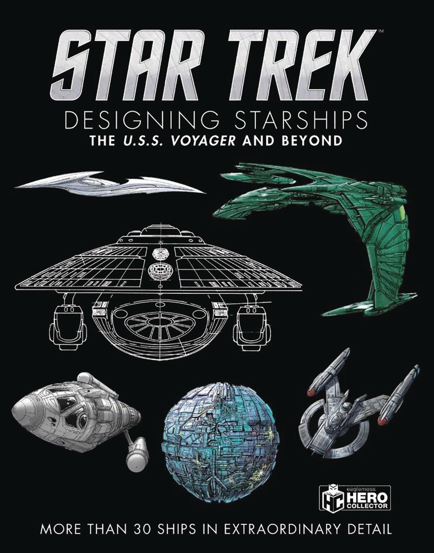 Star Trek Designing Starships Hardcover Volume 2 Voyager And Beyond