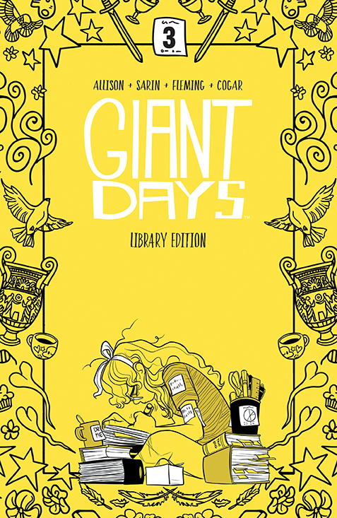 Giant Days Library Edition Hardcover Volume 3