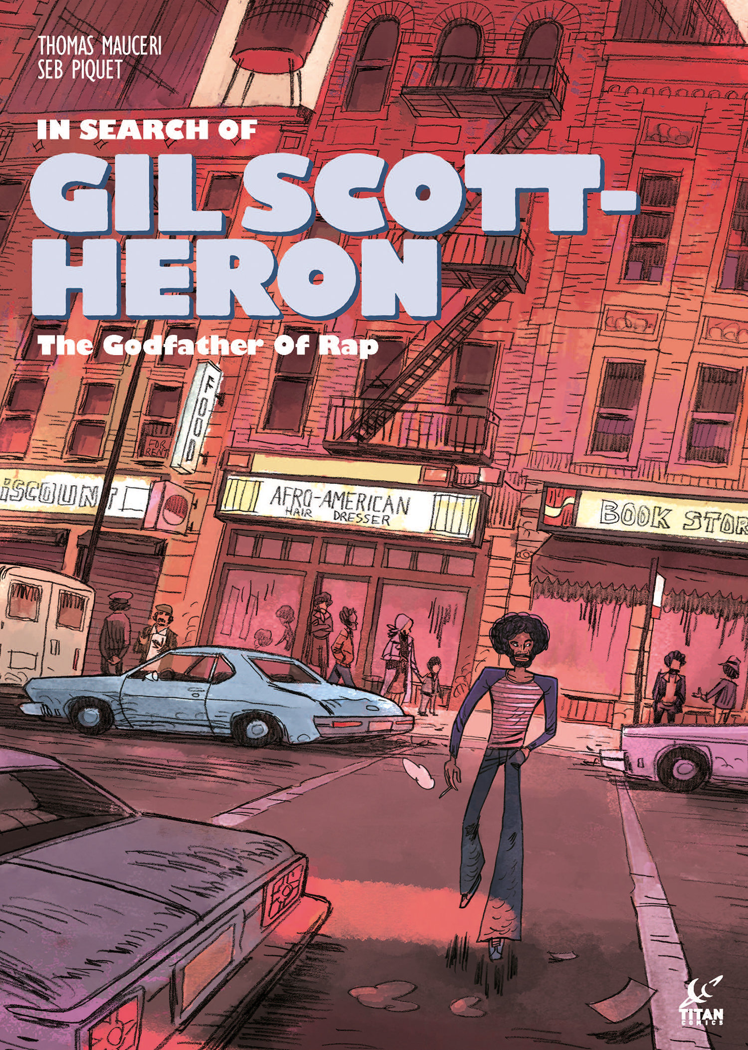 In Search of Gil Scott Heron Hardcover