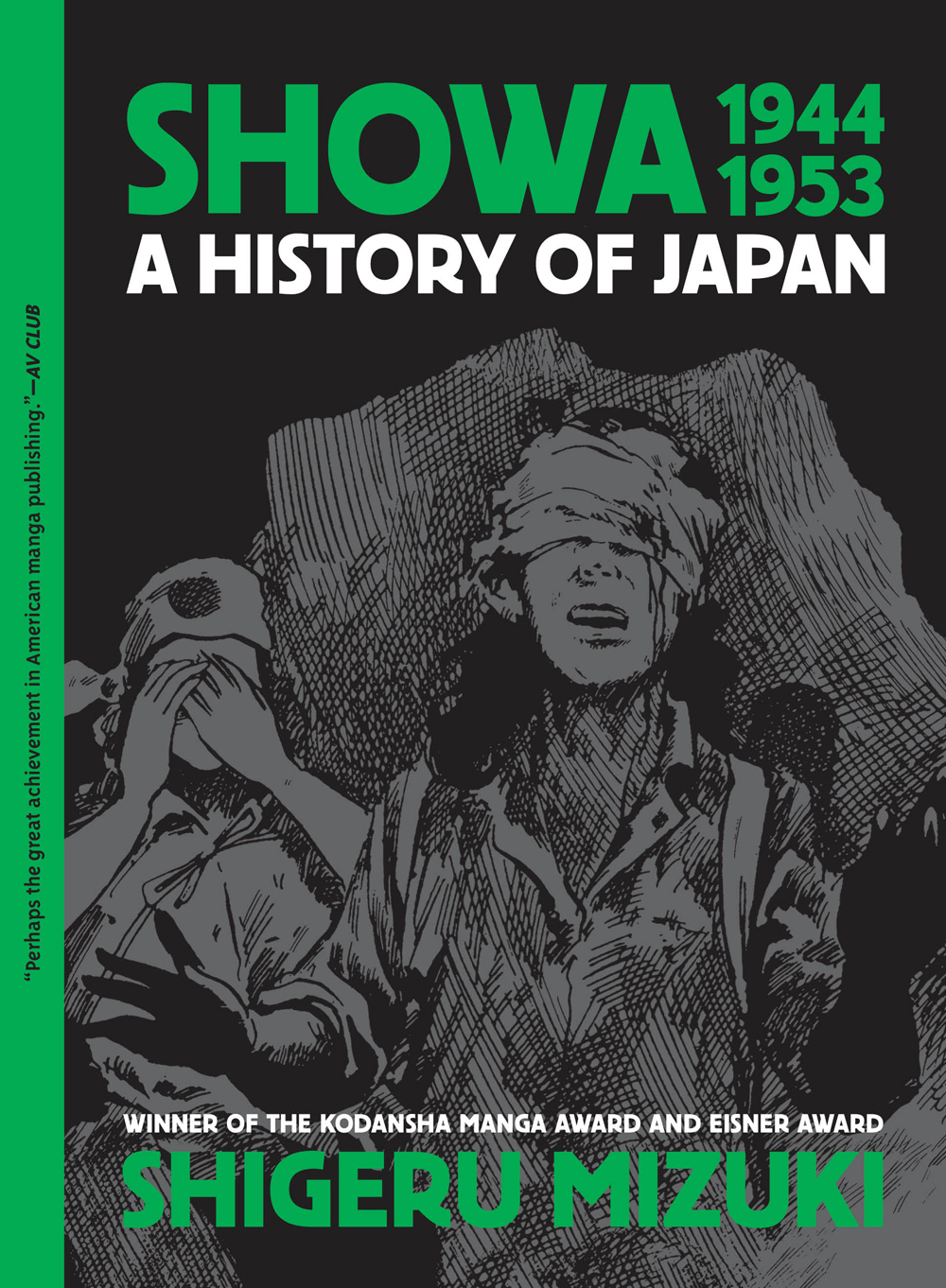 Showa History of Japan Graphic Novel Volume 3 1944-1953 Shigeru Mizuki (New Printing) (Mature)