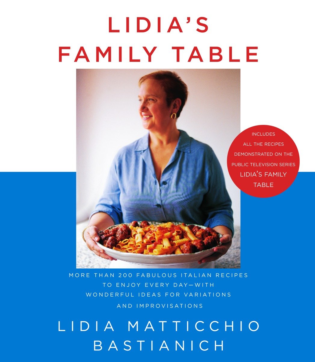 Lidia'S Family Table (Hardcover Book)