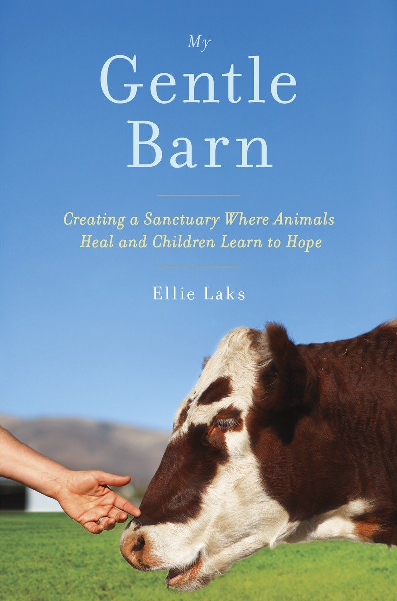 My Gentle Barn (Hardcover Book)